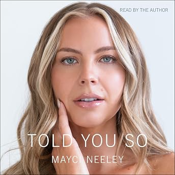 Told You So Audiobook by Mayci Neeley episode artwork