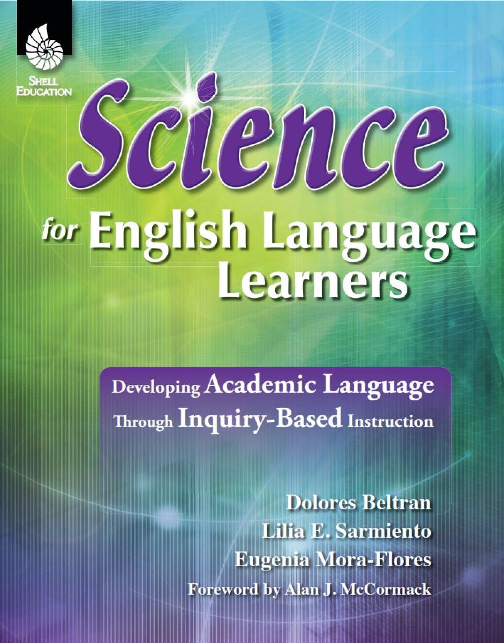 Science for English Language Learners (Professional Resources)