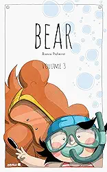 Bear: Volume 3