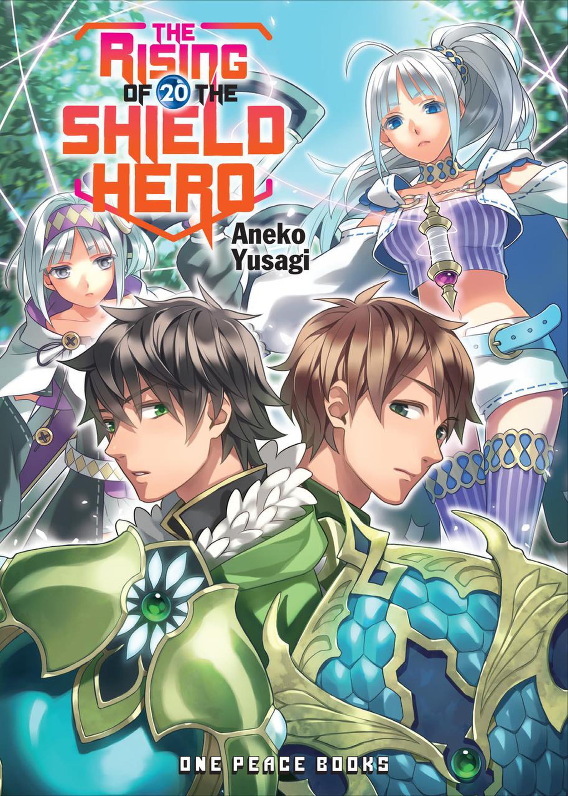 The Rising of the Shield Hero Volume 20: Light Novel (The Rising of the Shield Hero Series)