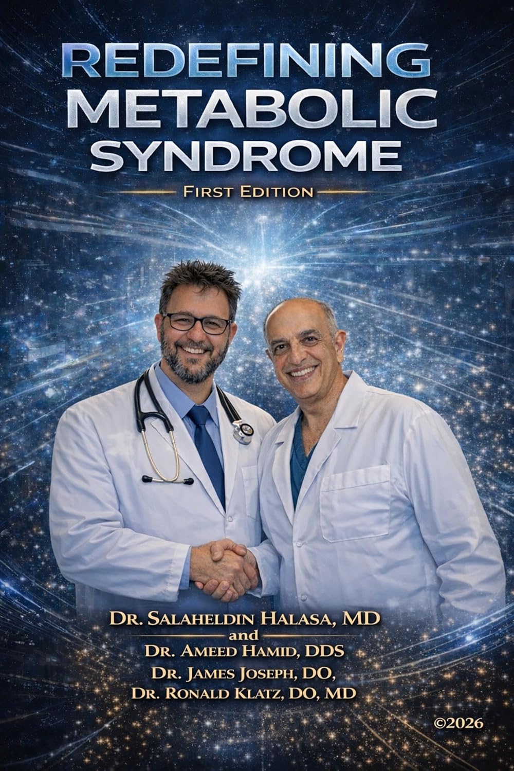 Redefining Metabolic Syndrome : The Hidden Insulinemia Crisis that Create Metabolic Syndrome-and The Blueprint to Prevent and Reverse it      Kindle Edition