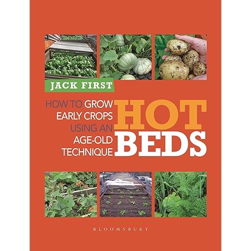 Hot Beds: How to grow early crops using an age-old technique