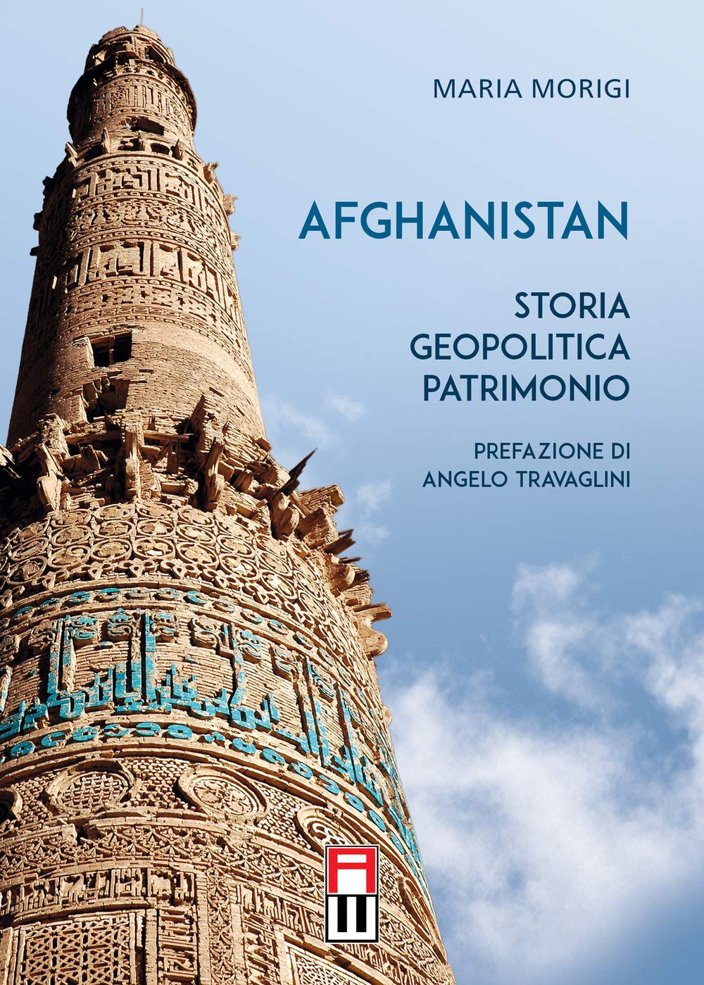 Afghanistan. Storia, Geopolitica, Patrimonio - 4