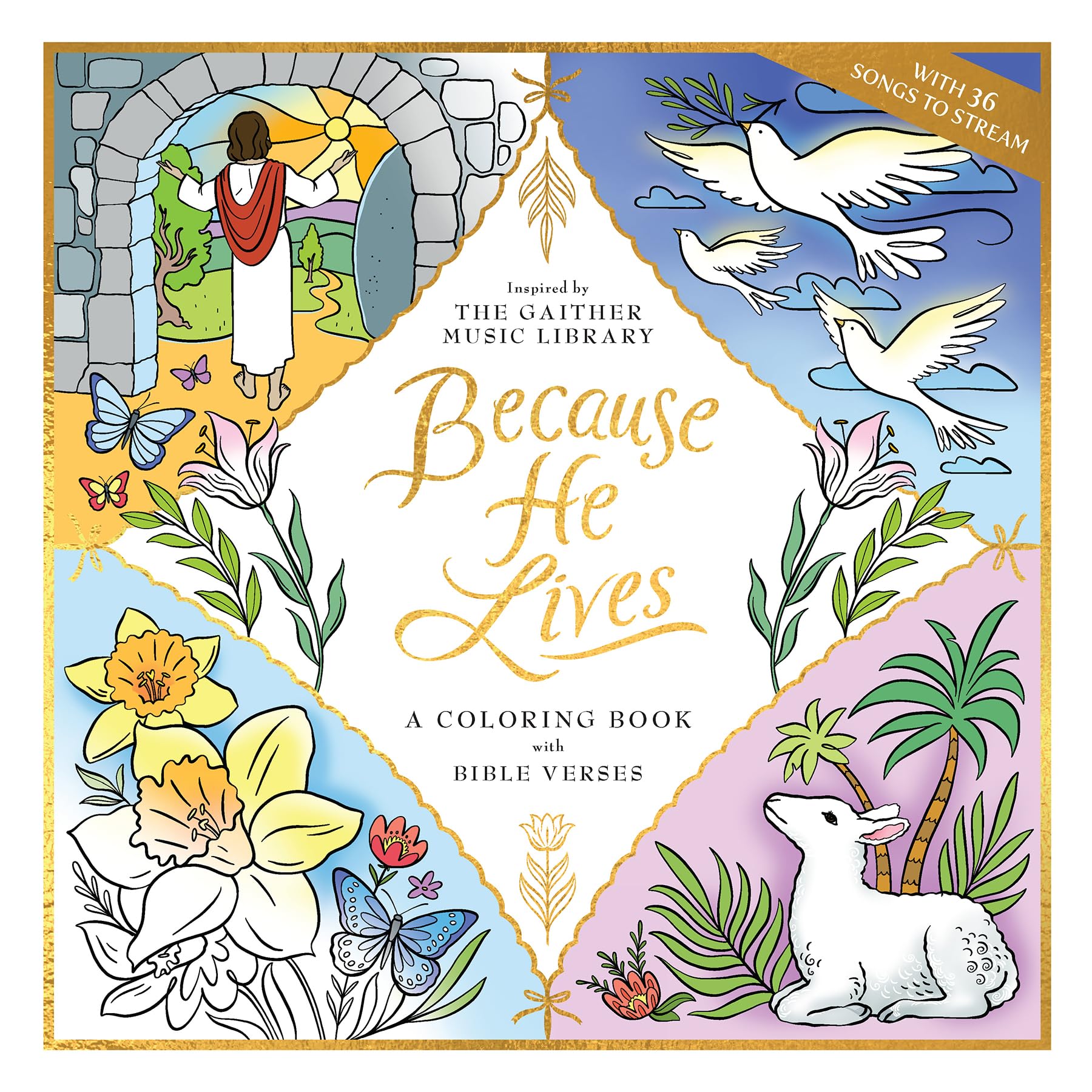 Because He Lives: A Coloring Book With Bible Verses