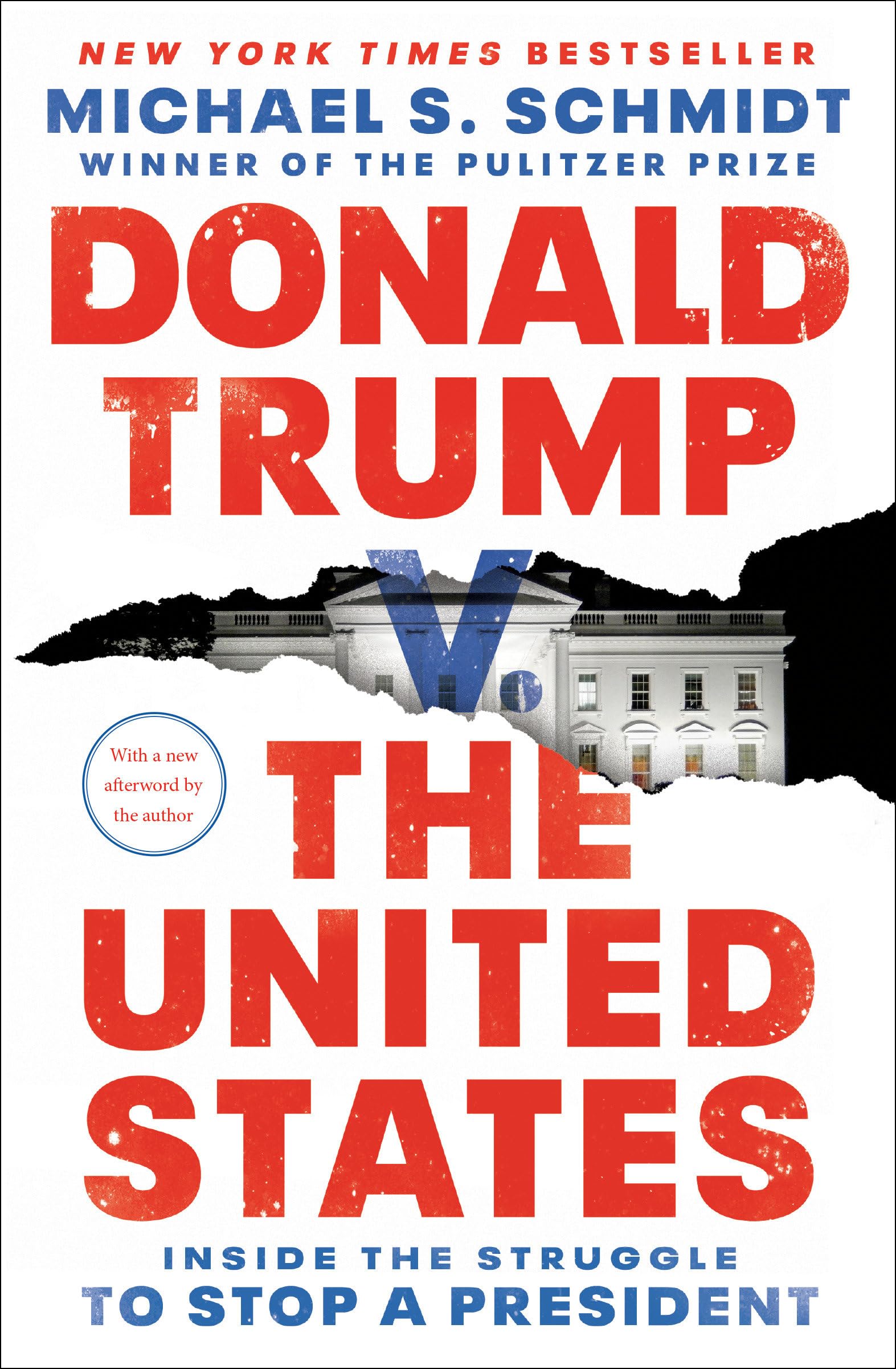 Random House Trade Paperbacks Donald Trump v. The United States: Inside the Struggle to Stop a President