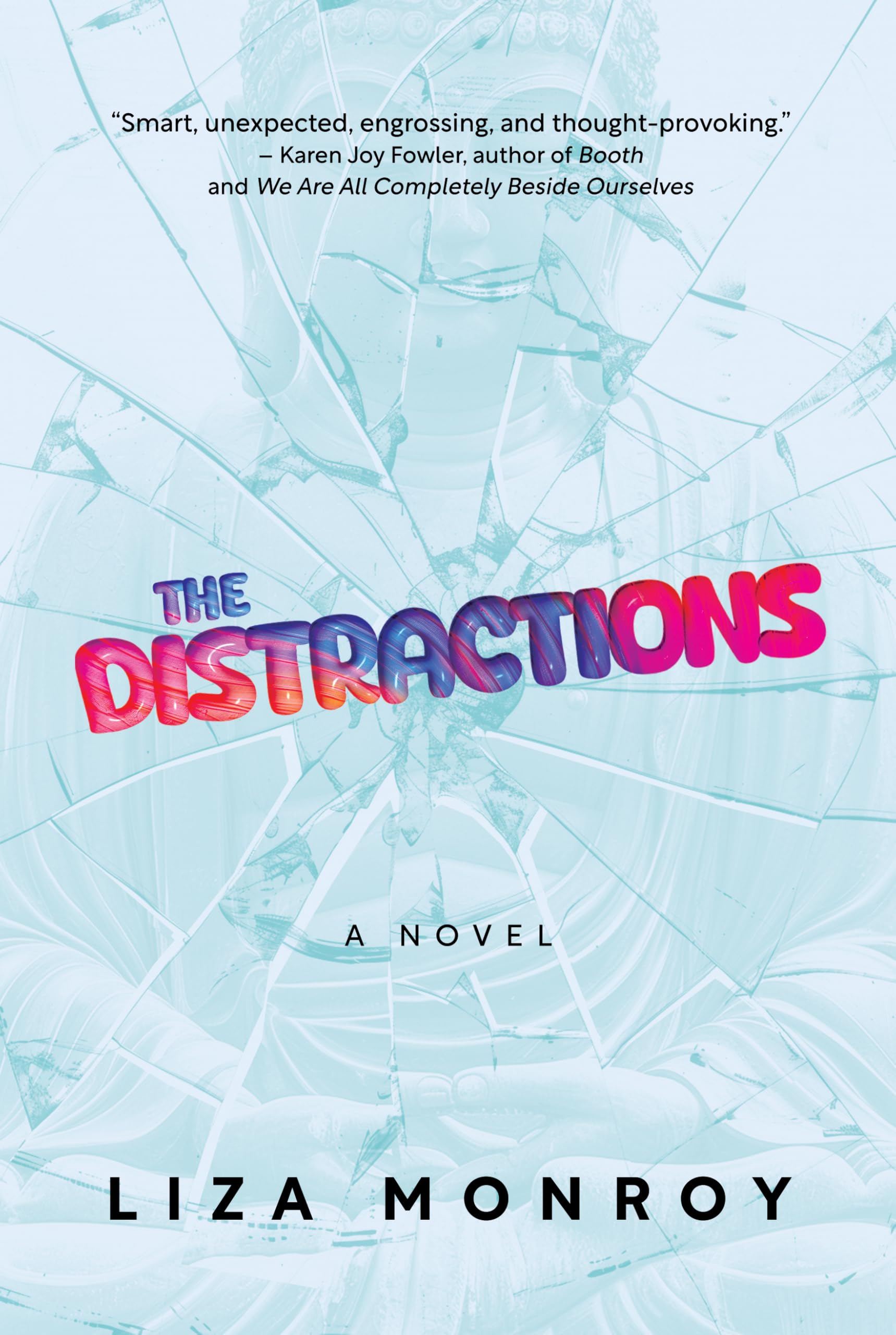 The Distractions Monroy, Liza 9798888454817 Books