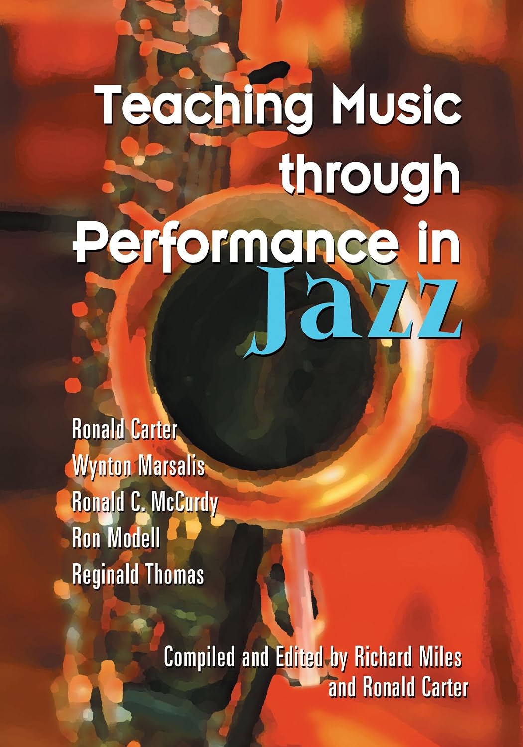 Teaching Music Through Performance in Jazz