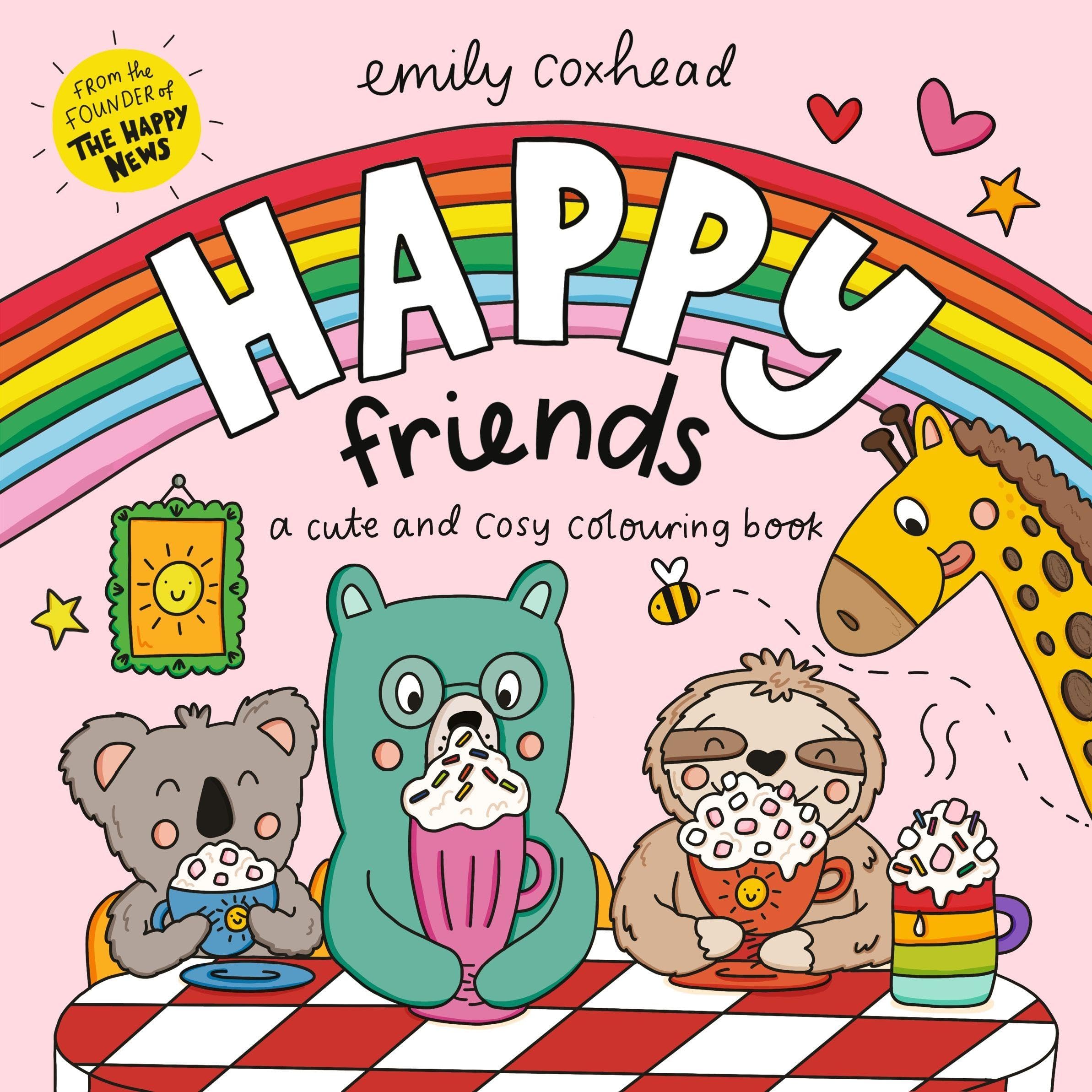 Happy Friends: A Cute and Cosy Colouring Book by Emily Coxhead (Paperback Book)