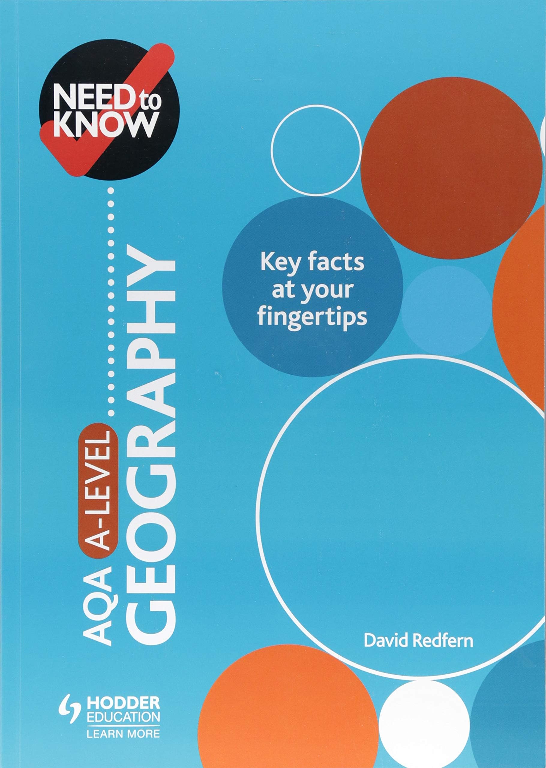 Hodder Education Need to Know: AQA A-level Geography