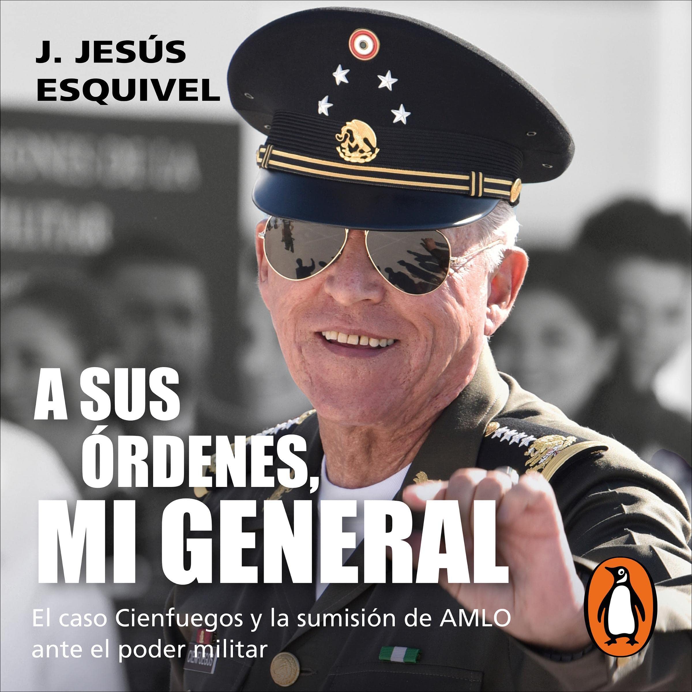 Cover art for A sus órdenes, mi general [At Your Command, My General]