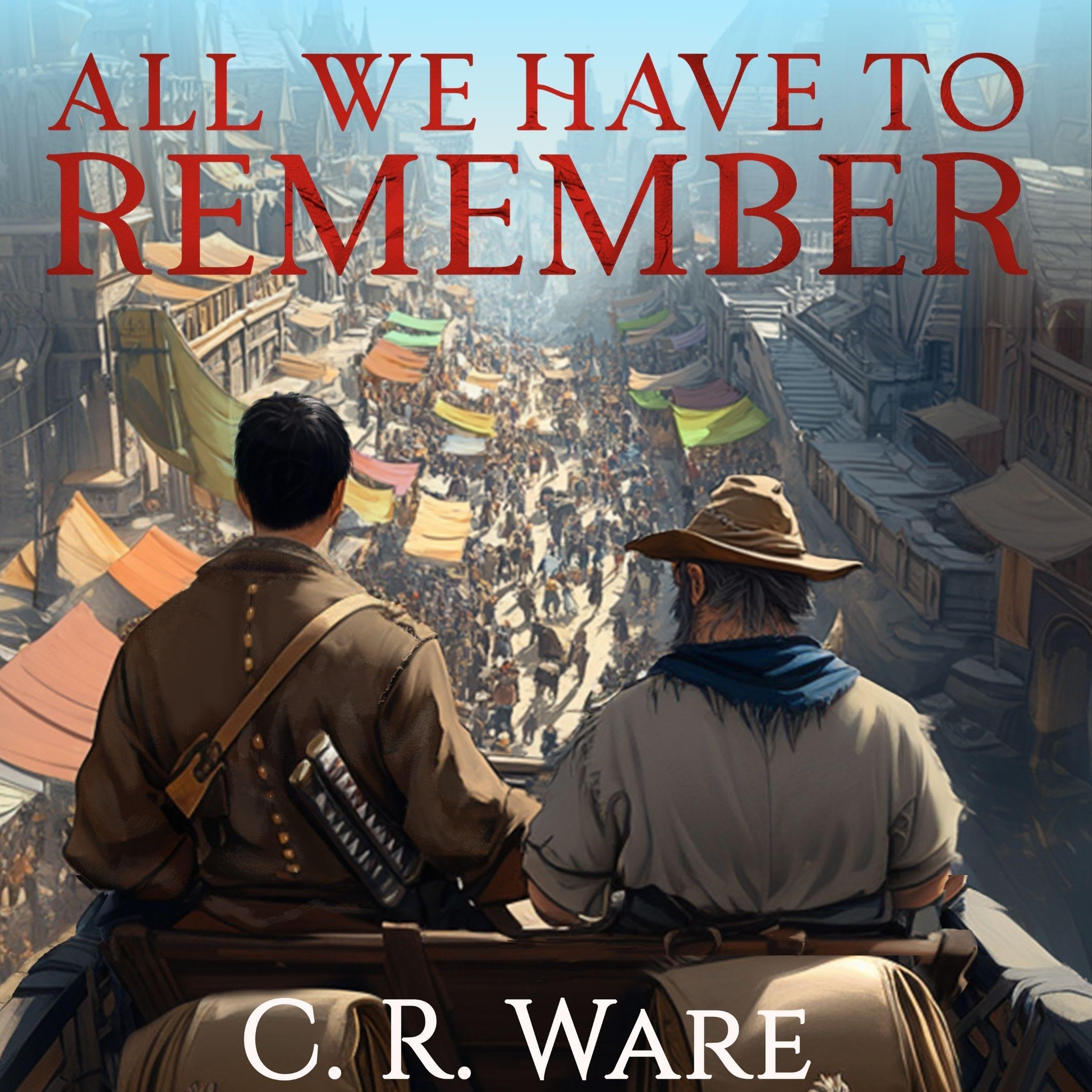 Cover art for All We Have to Remember