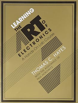 Learning the Art of Electronics A Hands-On Lab Course