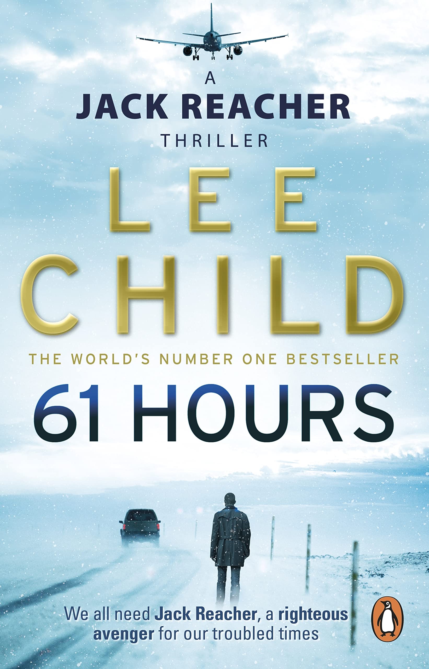 61 Hours: The riveting Jack Reacher thriller from the No.1 Sunday Times bestselling author: 14