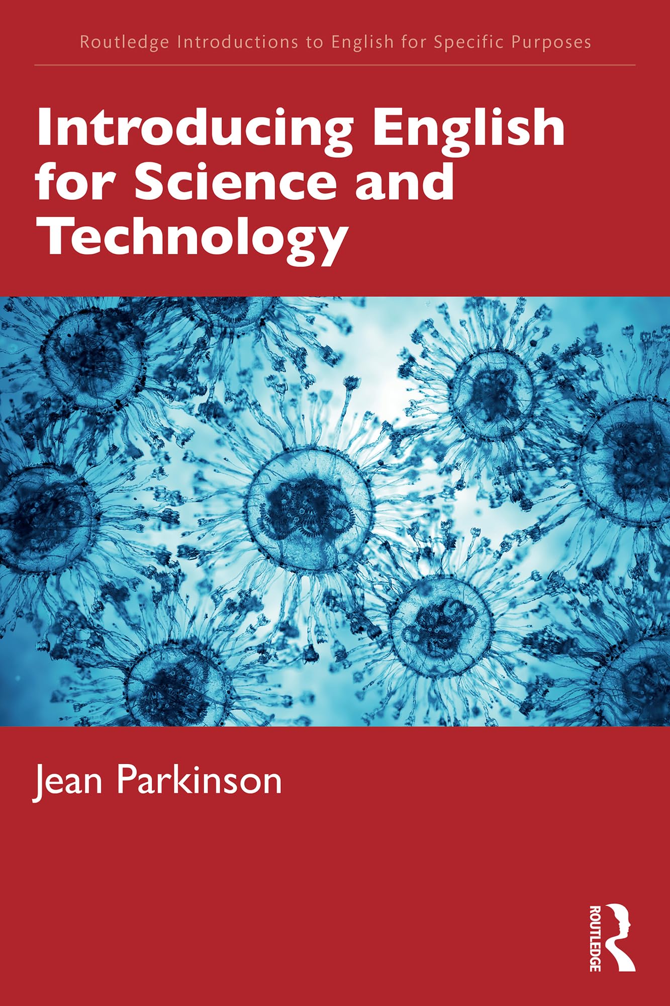 Introducing English for Science and Technology (Routledge Introductions to English for Specific Purposes)