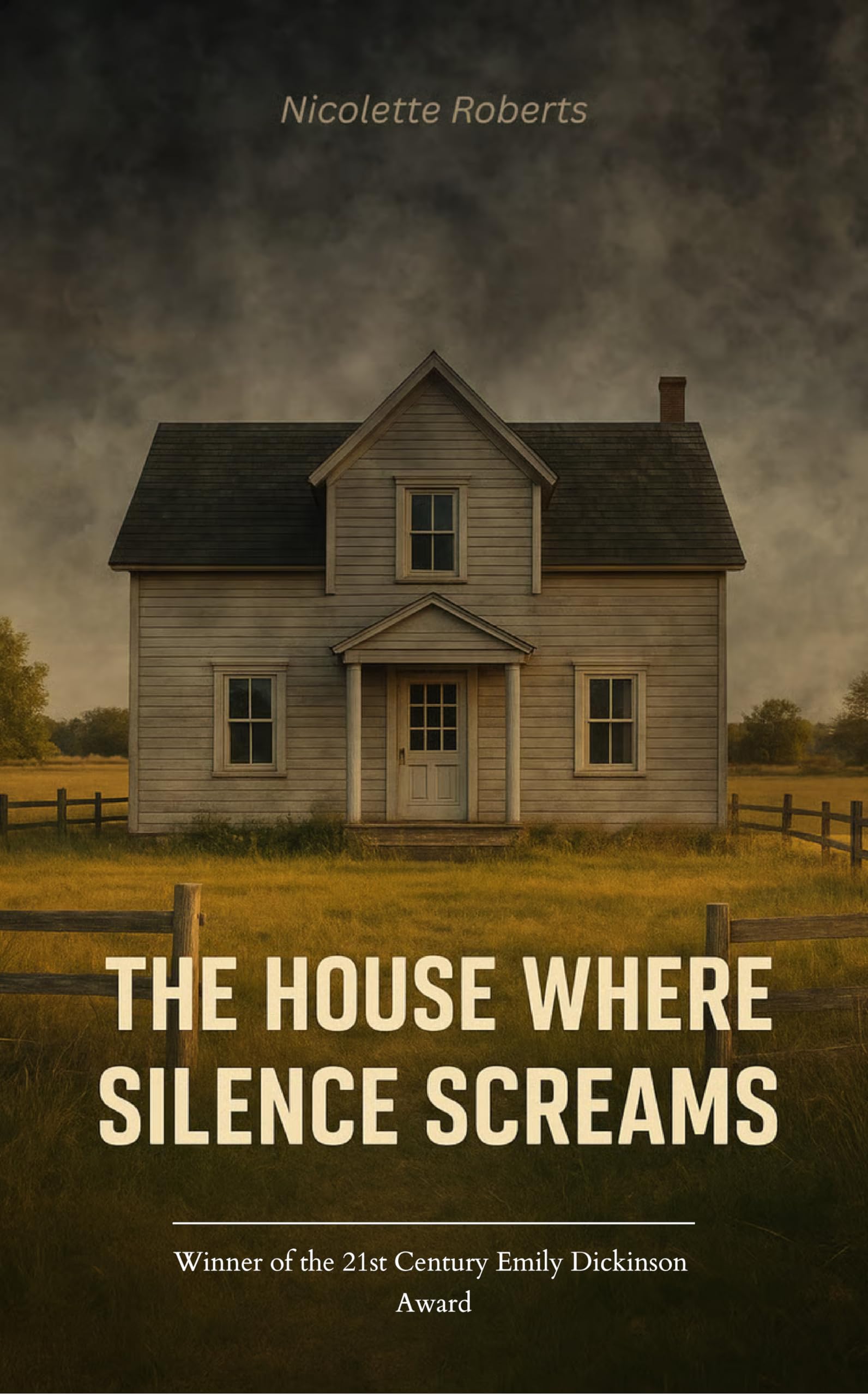 The House Where Silence Screams He wore the mask, but we carried the scars