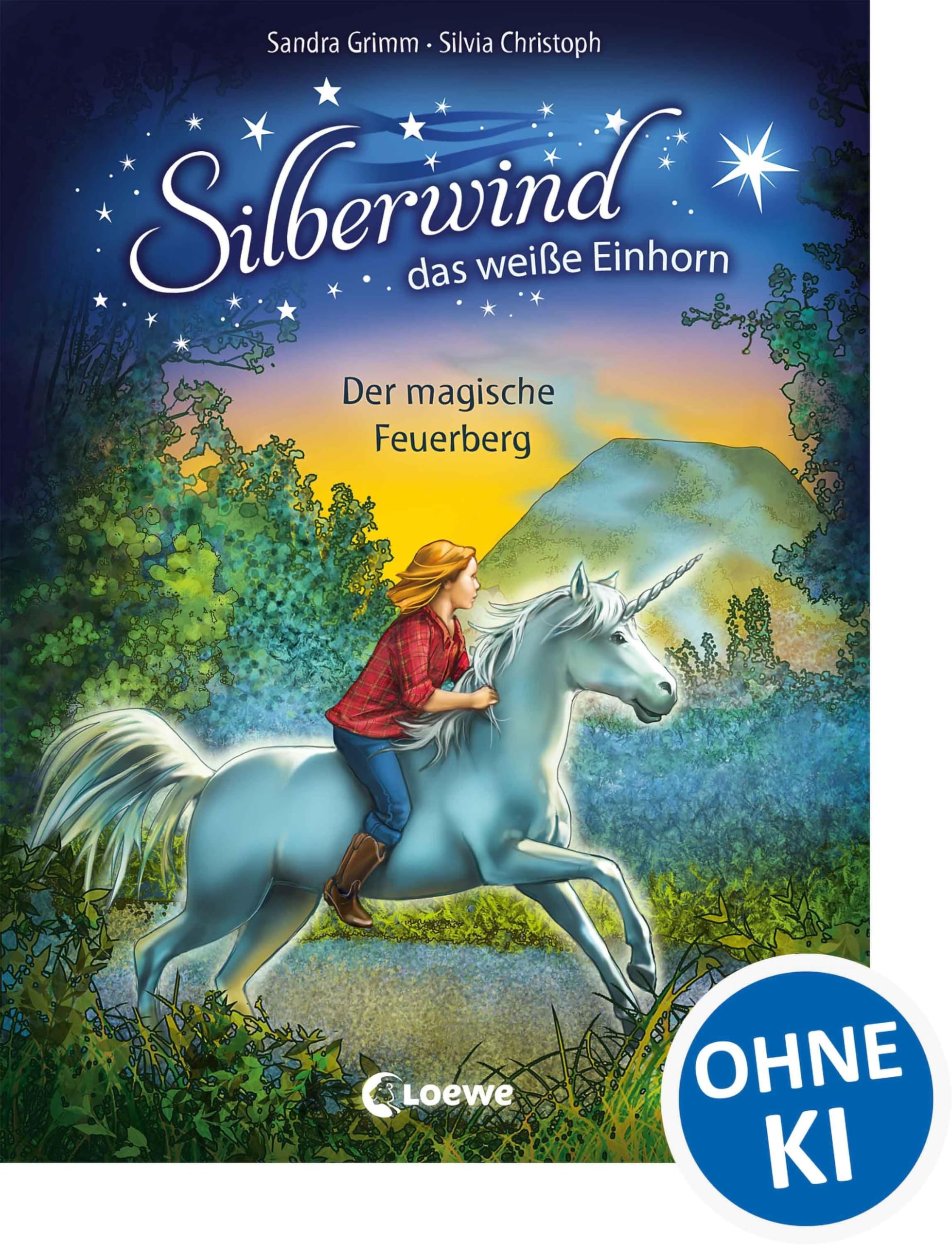 Silberwind, das weiße Einhorn - Der magische Feuerberg: Band 2