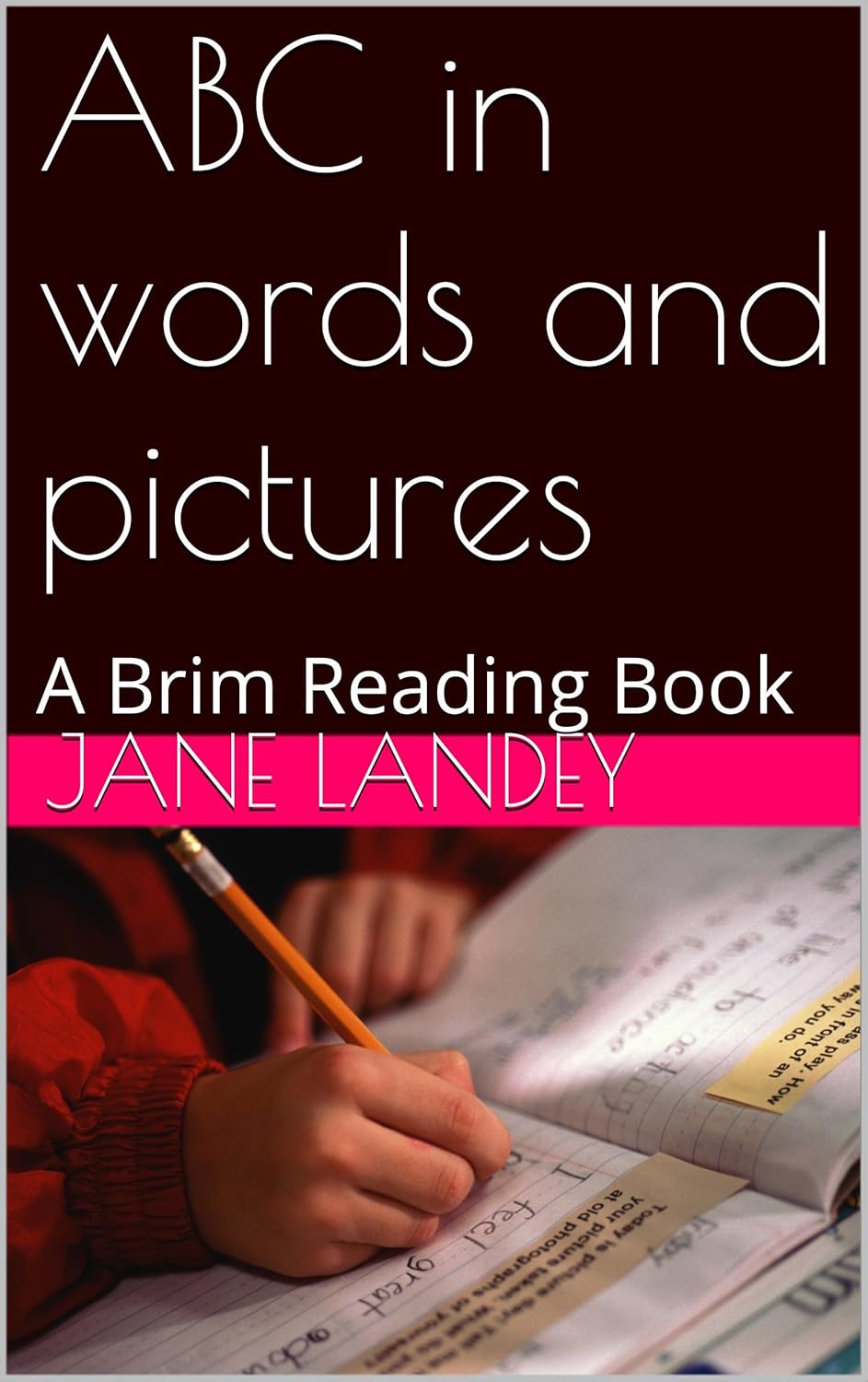 ABC in words and pictures A Brim Reading Book (Brim