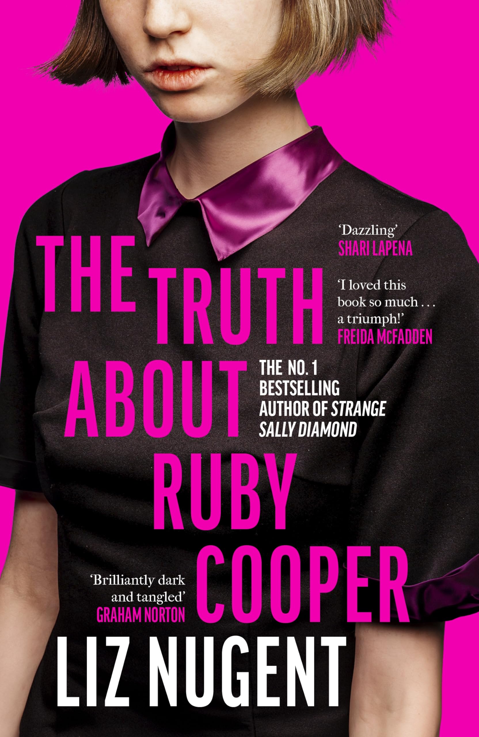 The Truth About Ruby Cooper: The deliciously dark new suspense novel from the bestselling author of Strange Sally Diamond