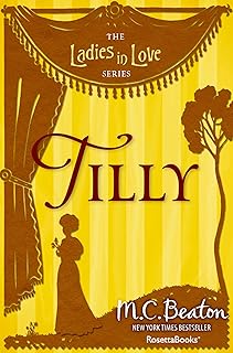Tilly (The Ladies In Love Series Book 3)