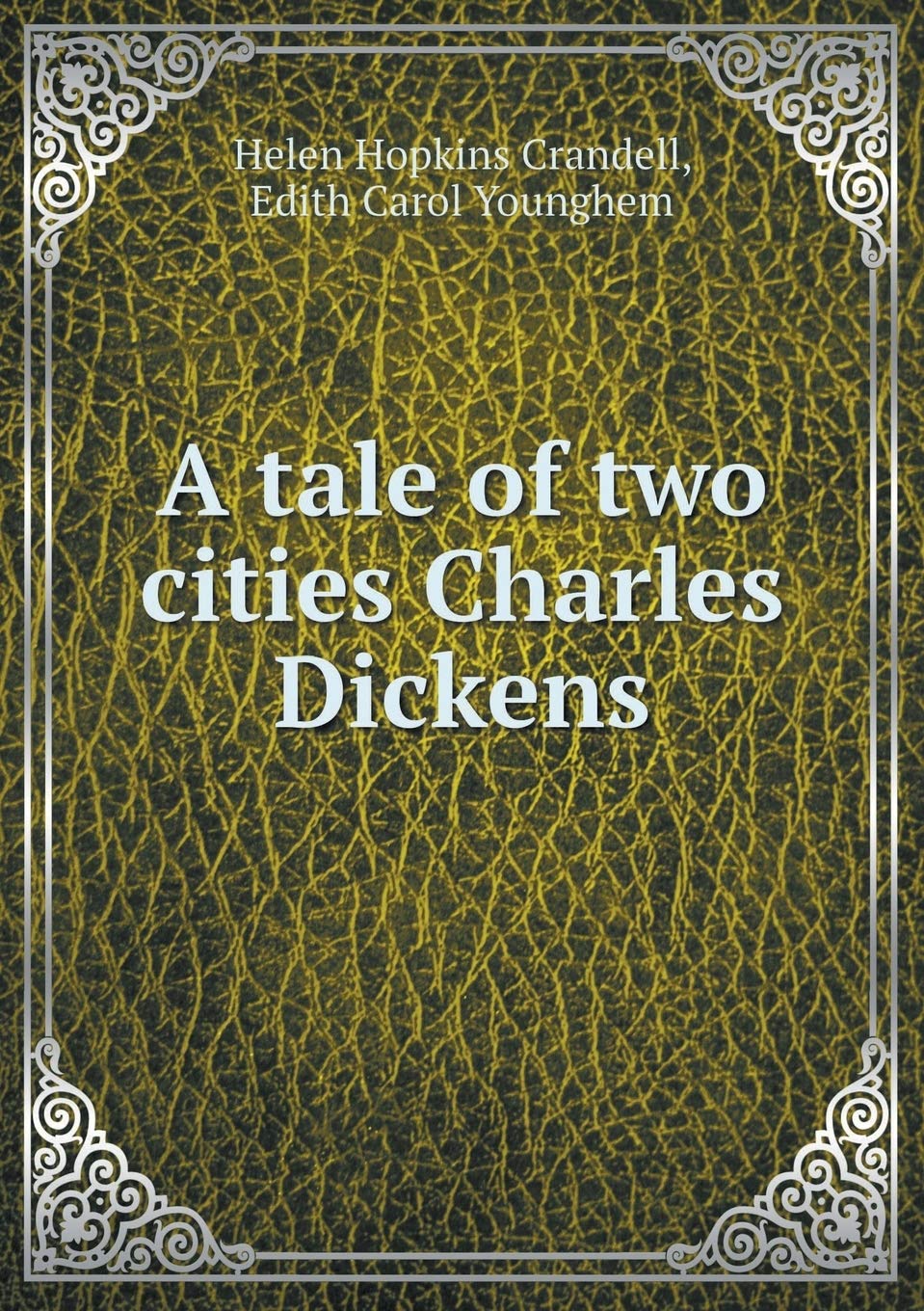 A tale of two cities Charles Dickens