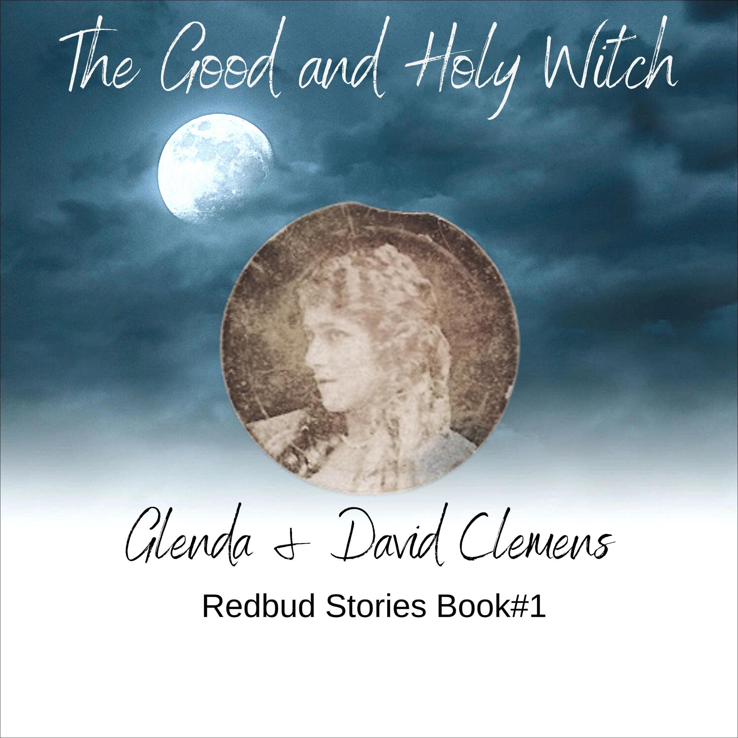 Cover art for The Good and Holy Witch