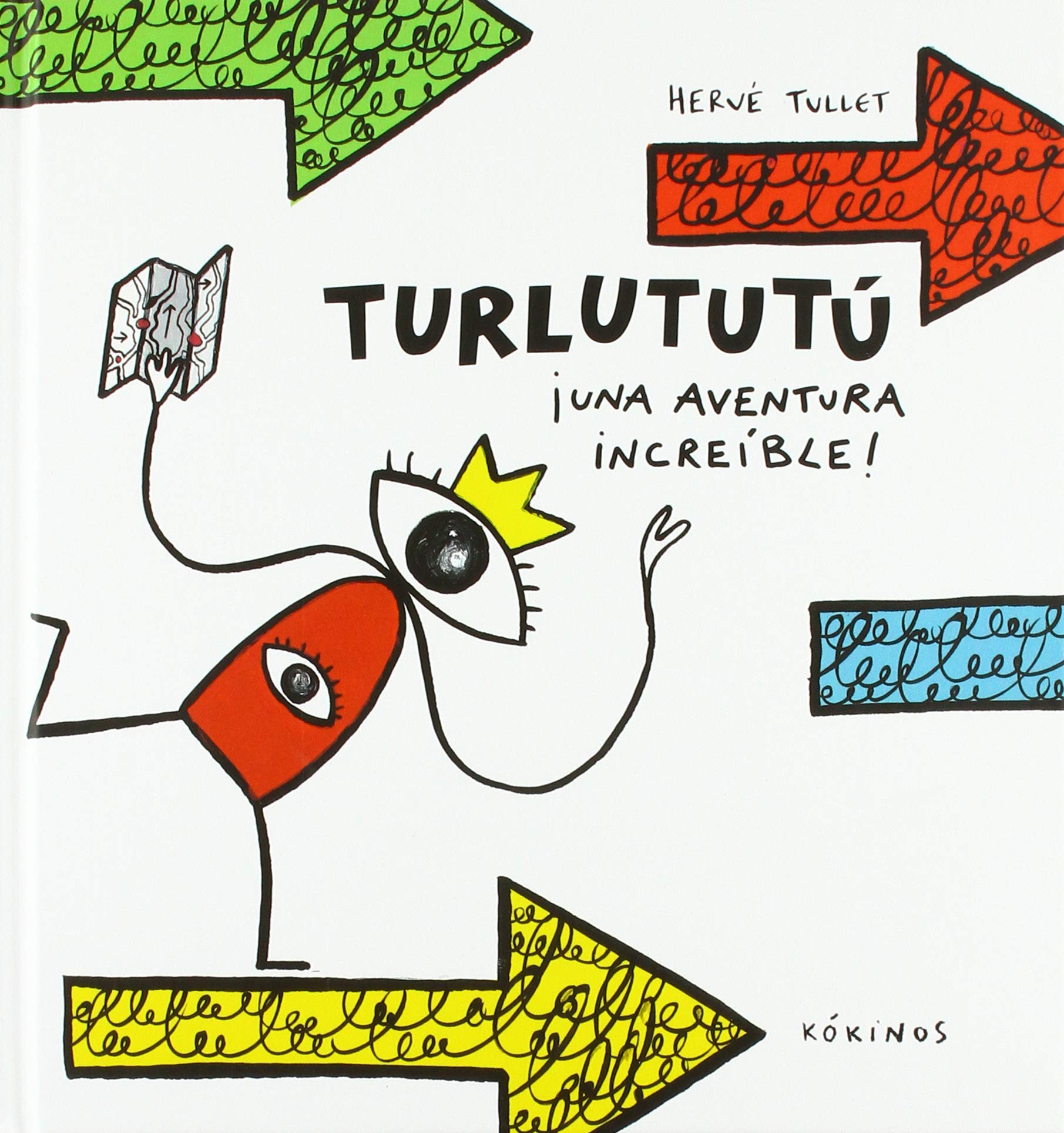 Turlututú ¡una aventura increíble!