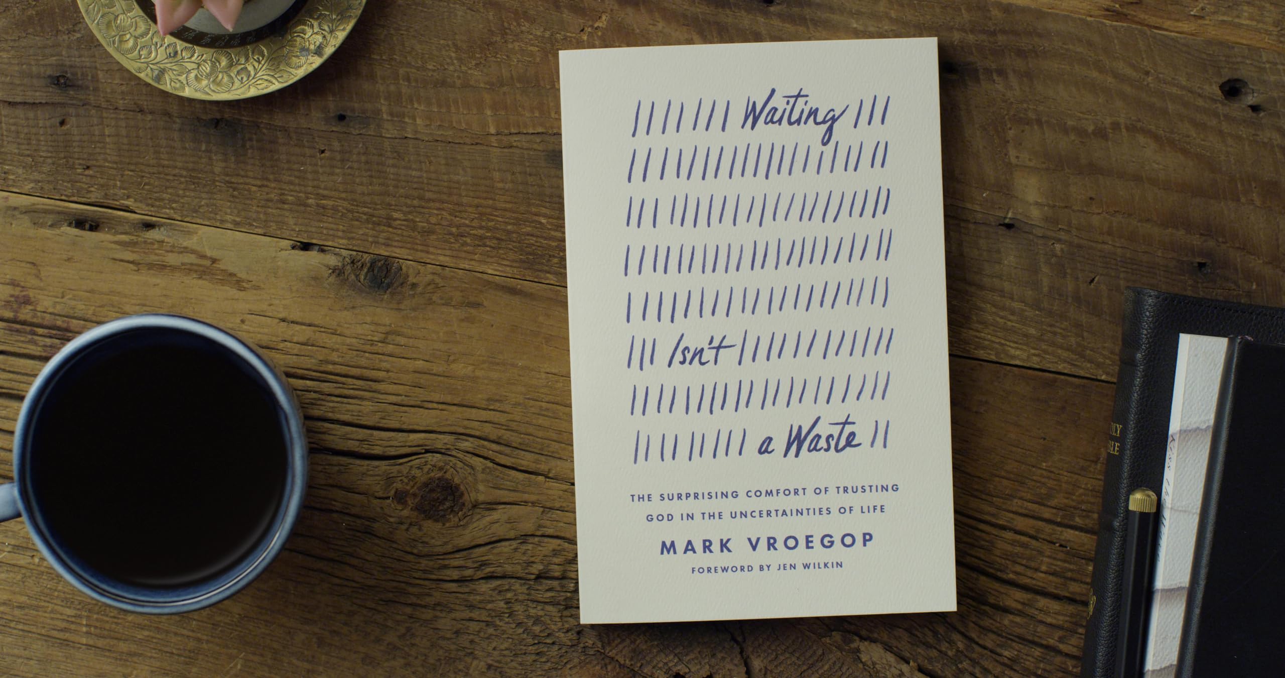 Waiting Isn't a Waste: The Surprising Comfort of Trusting God in the Uncertainties of Life - Image 2