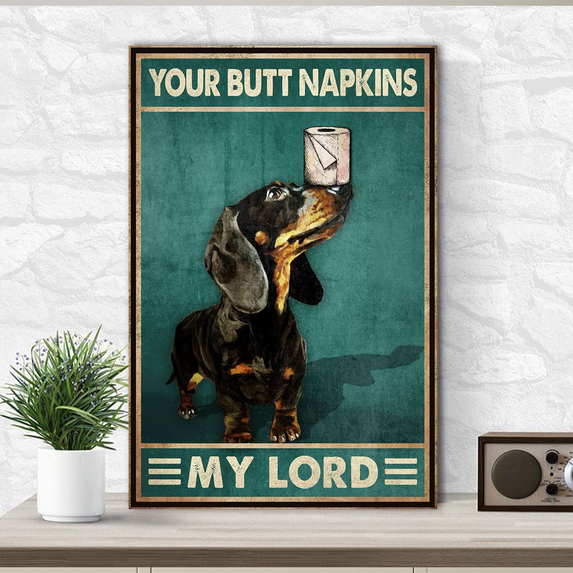 Niekea Vintage Metal Tin Sign Dachshund Your Butt Napkins My Lord, Funny Bathroom Decor, 12x8 Inch