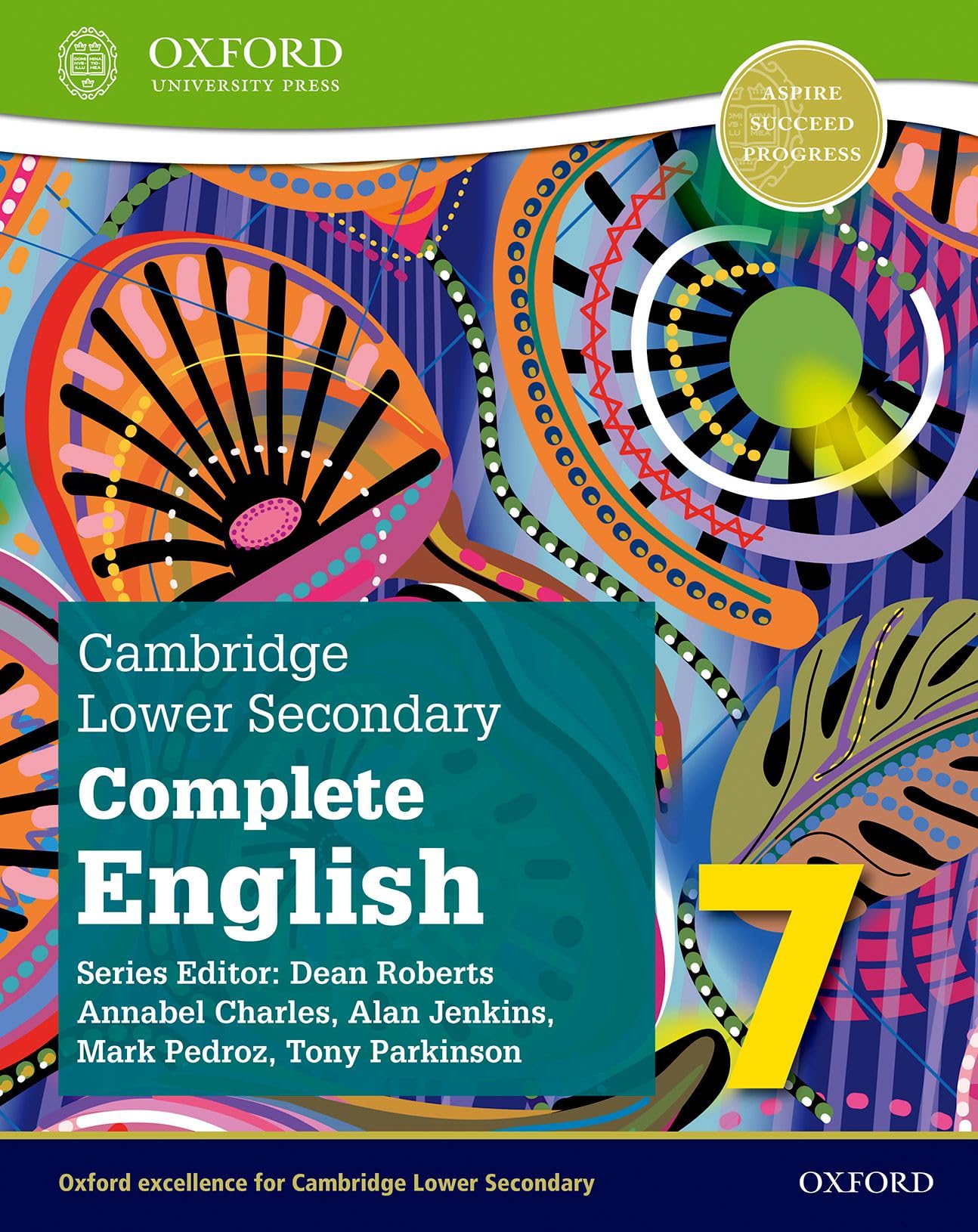 Cambridge Lower Secondary Complete English 7 Student Book (Second Edition) – CAIE COMPLETE ENGLISH, Band 7