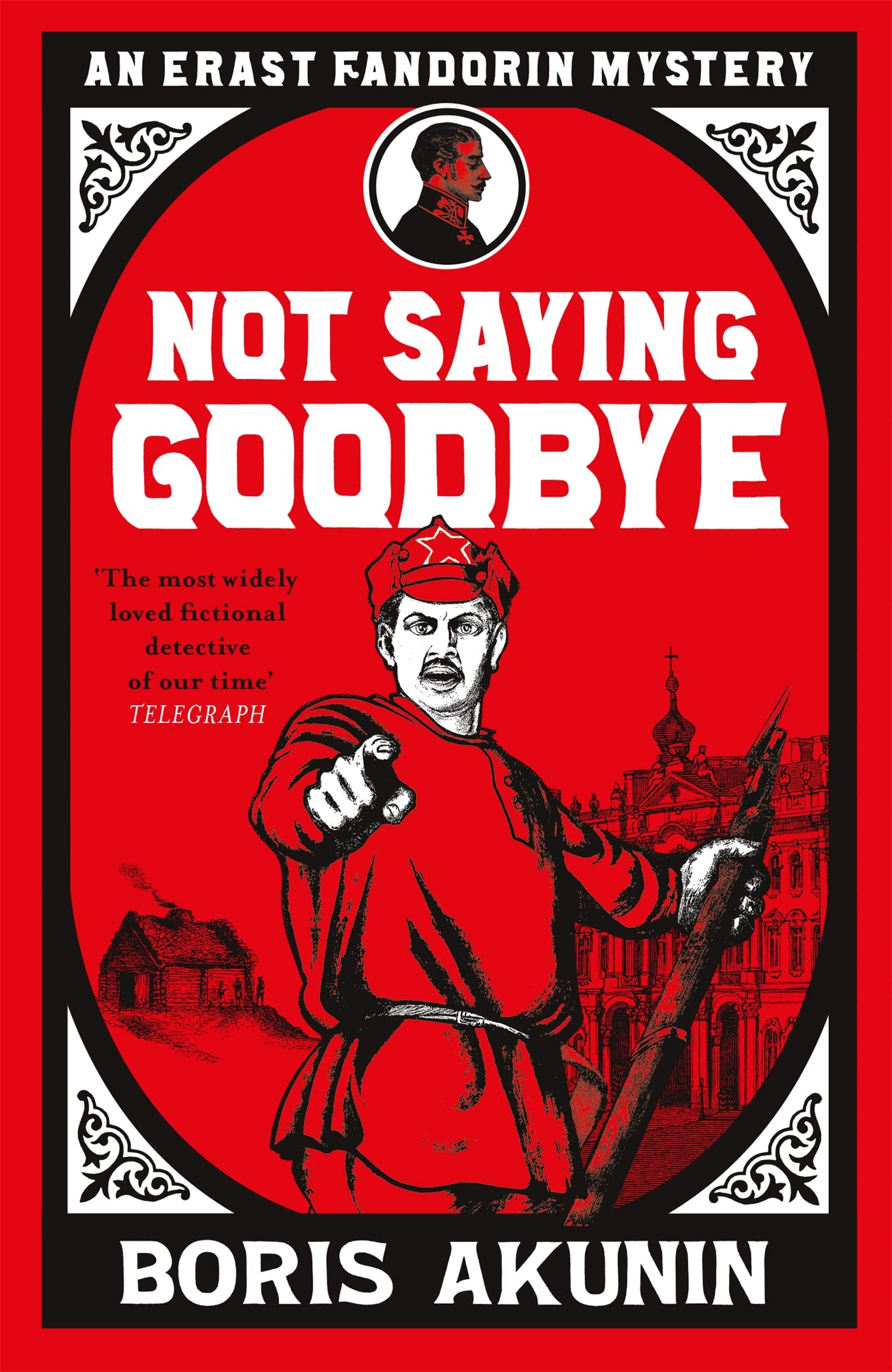 Not Saying Goodbye by Boris Akunin (Paperback Book)
