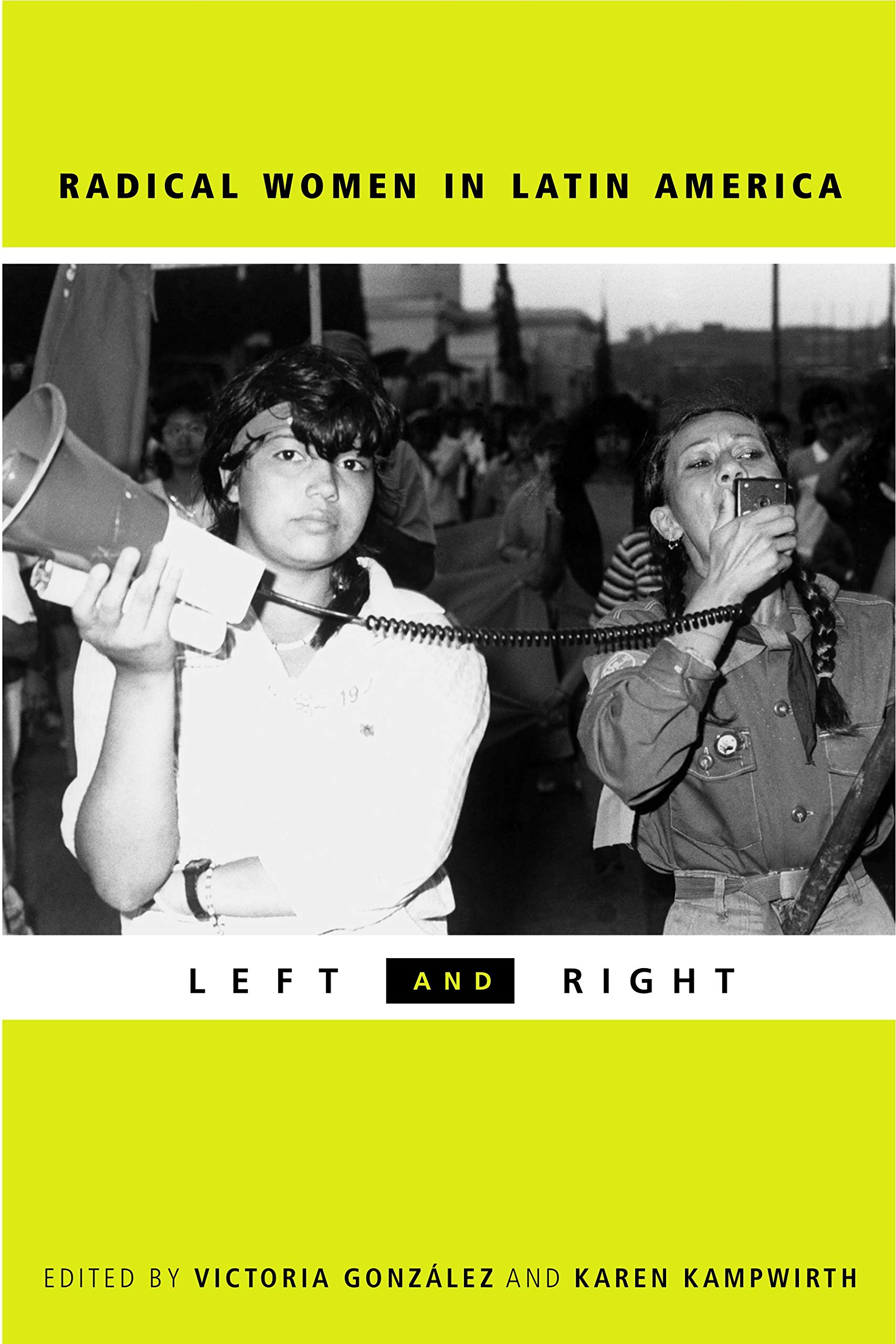 Buy Radical Women in Latin America: Left and Right — BookShops.in