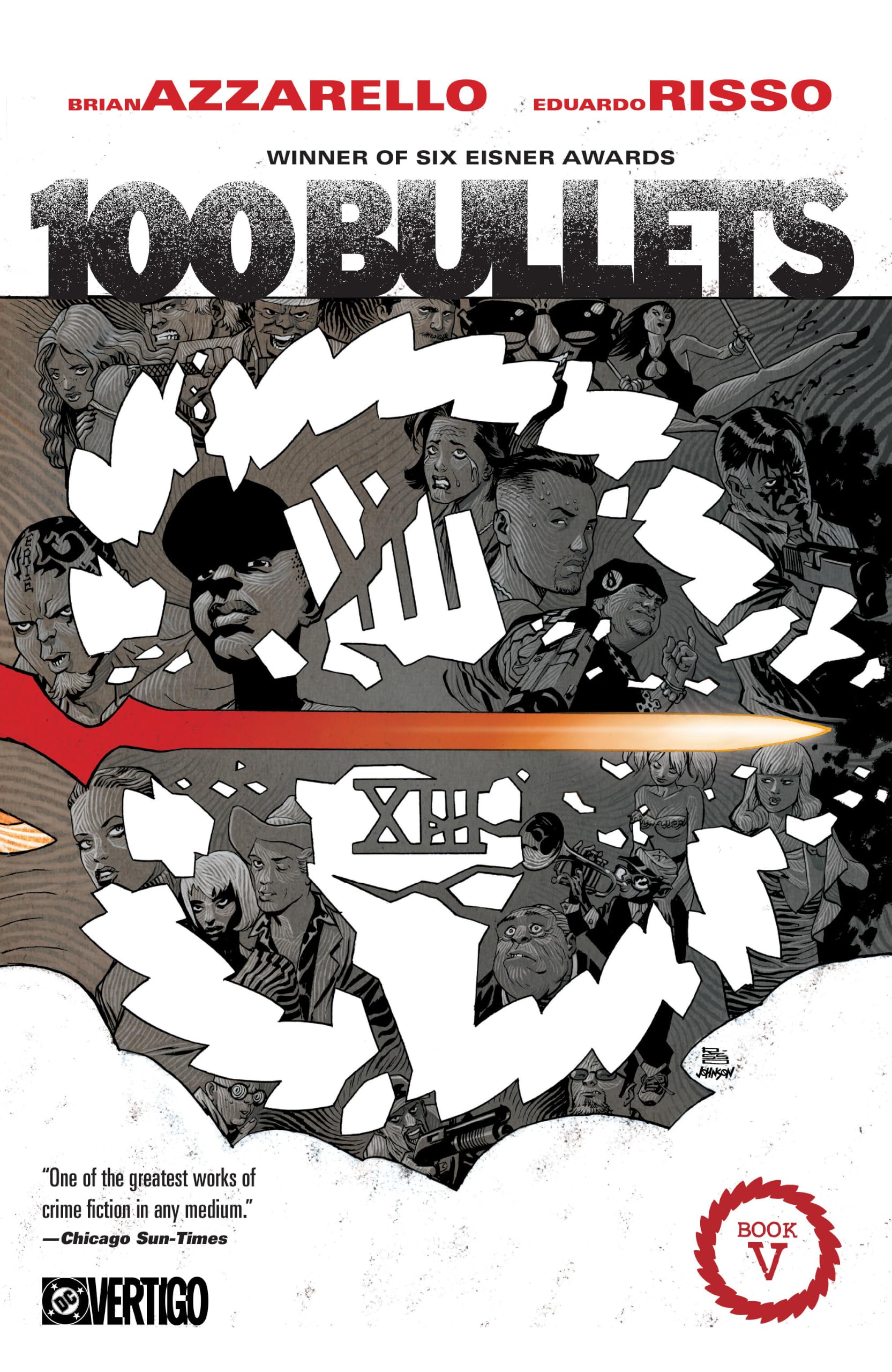 100 Bullets Book Five (New Edition) by Brian Azzarello (Paperback Book)