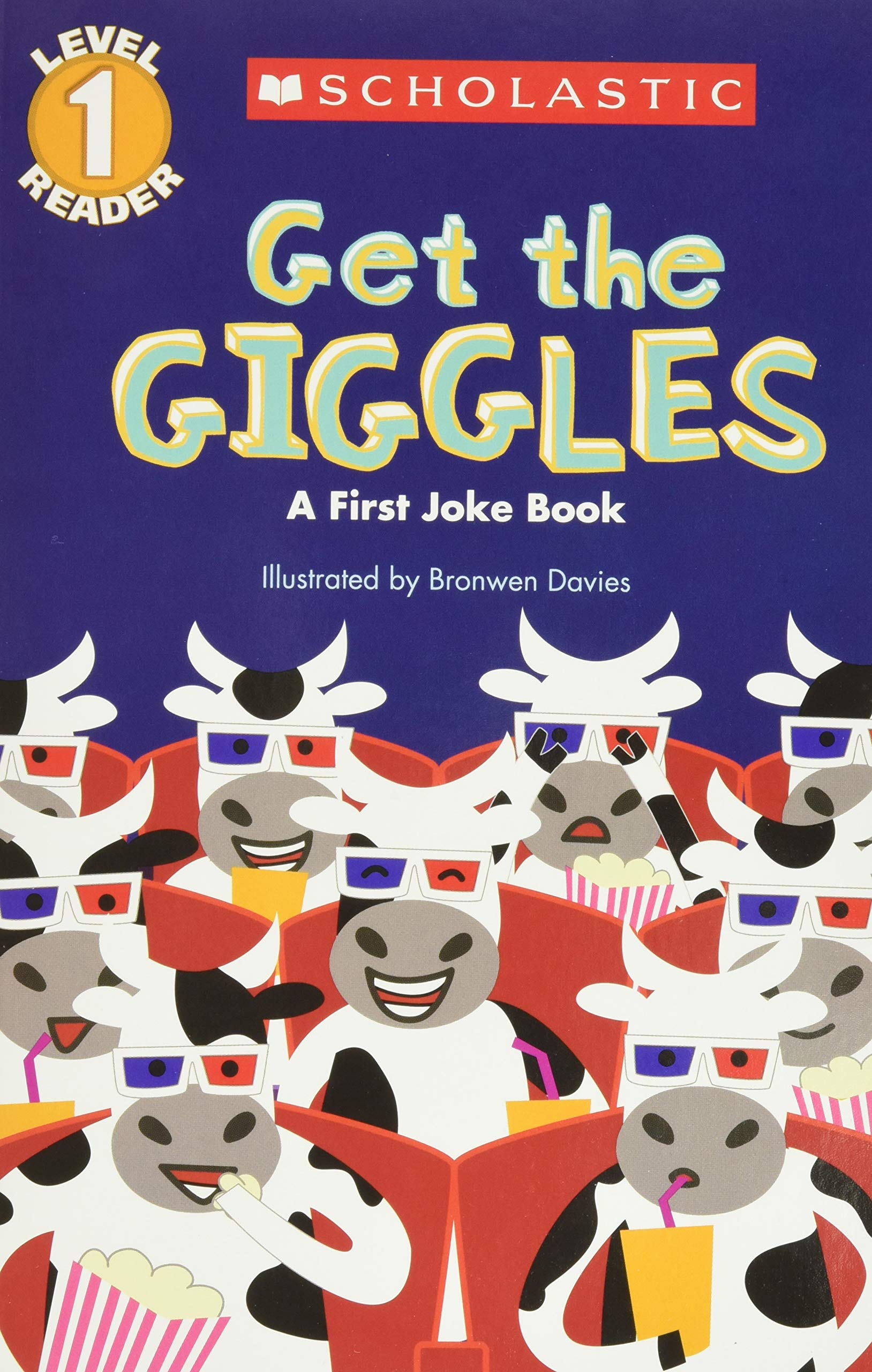Get the Giggles: A First Joke Book (Scholastic Reader, Level 1)