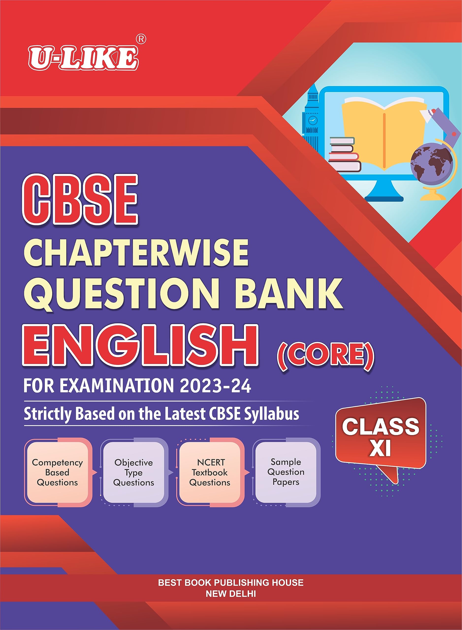U-LIKE Class 11 English (Core) CBSE Chapterwise Question Bank 2023-24 Perfect Paperback