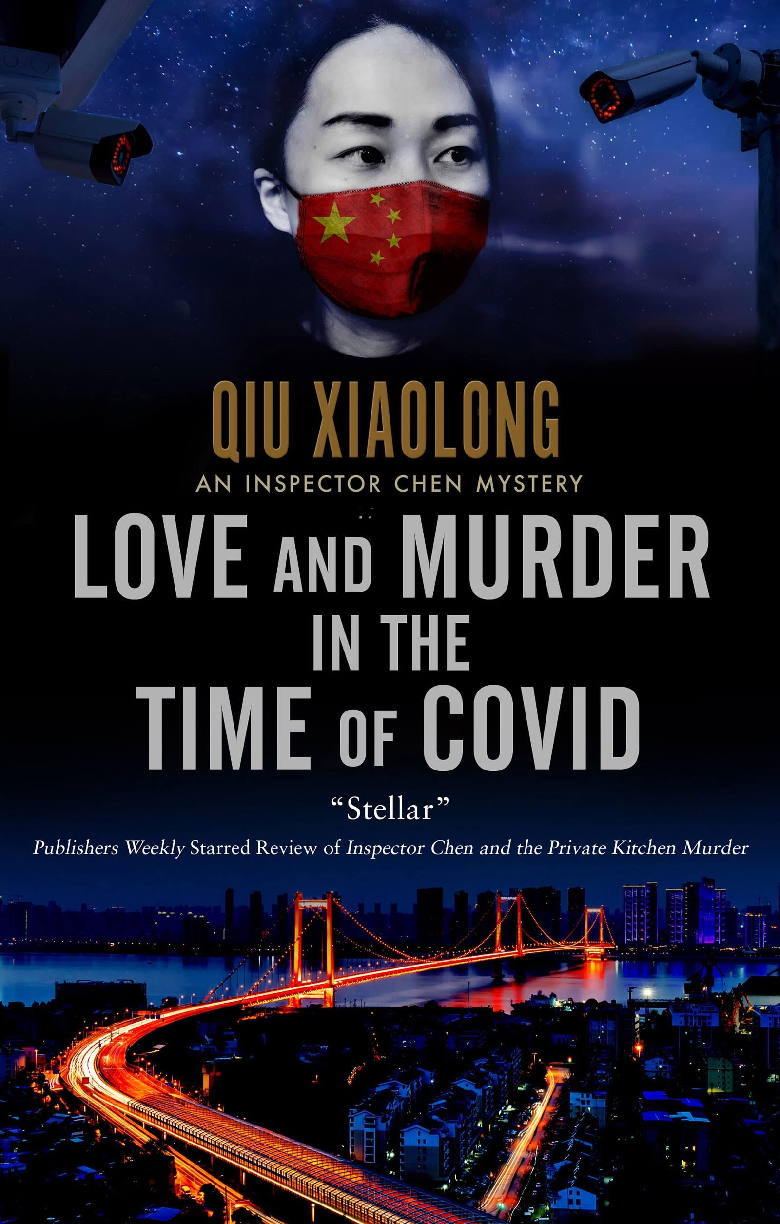 Love and Murder in the Time of Covid: 13 (An Inspector Chen Mystery)