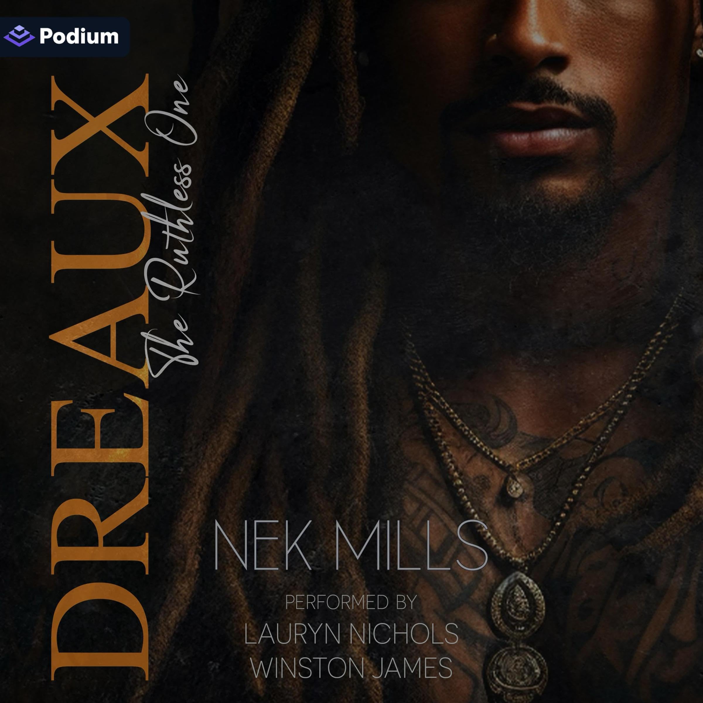 Cover art for Dreaux: The Ruthless One