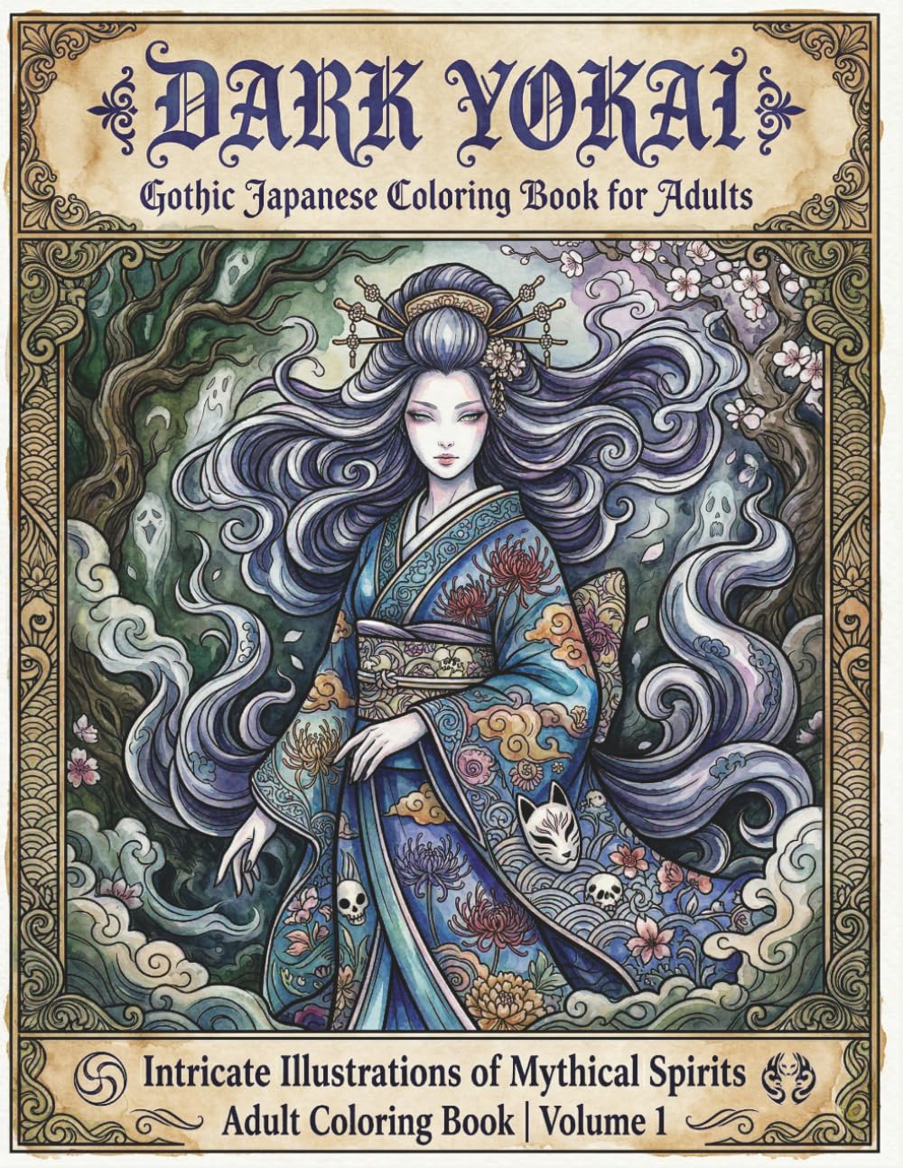 Dark Yokai: Gothic Japanese Coloring Book for Adults: Intricate Illustrations of Mythical Spirits Adult Coloring Book