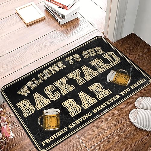 Tapete de entrada Bienvenido a nuestro bar del patio trasero que sirve con orgullo lo que traigas, alfombras antideslizantes, parte trasera de goma,