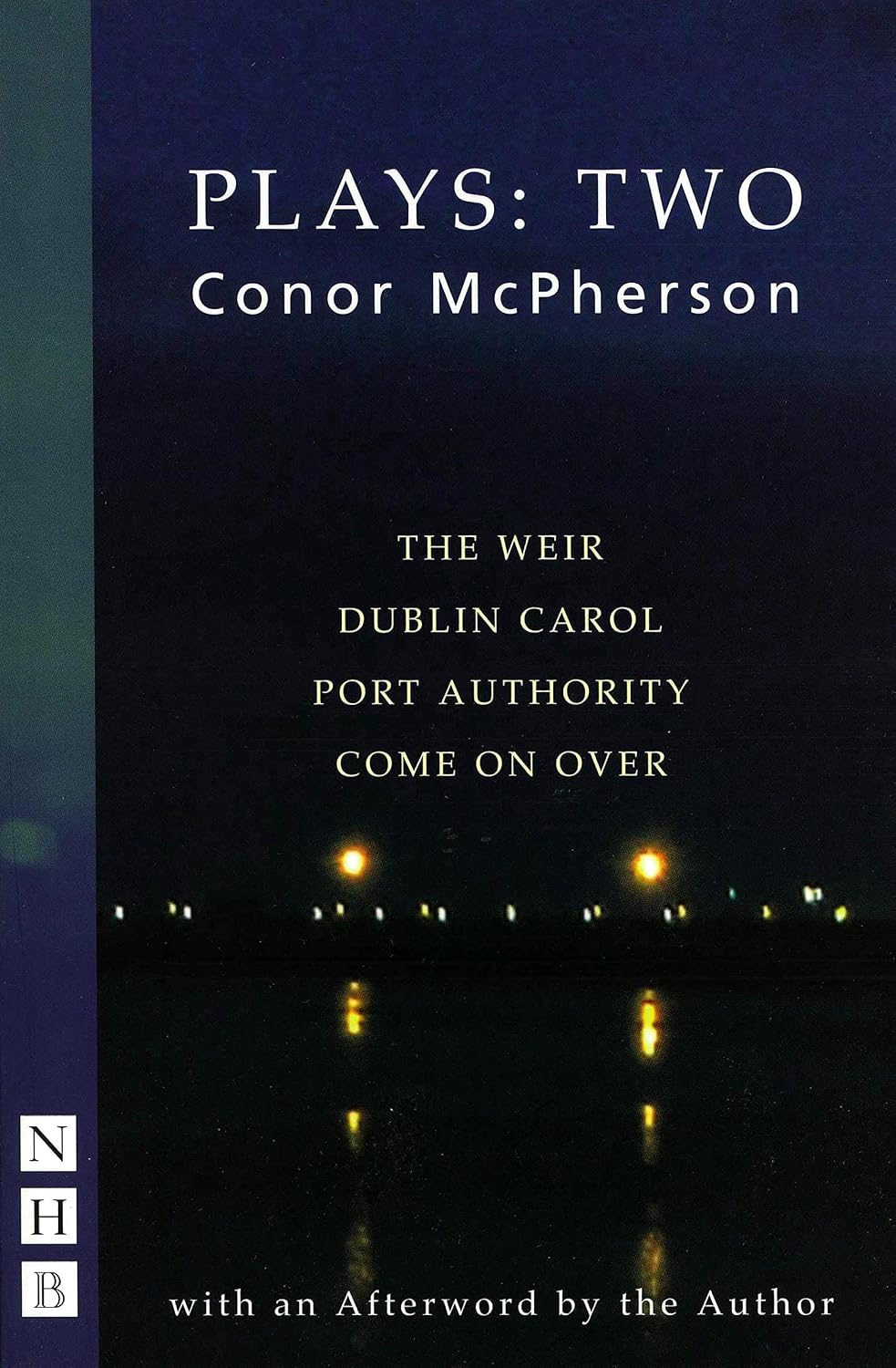 Conor McPherson Plays: Two (NHB Collected Works) (Vol)