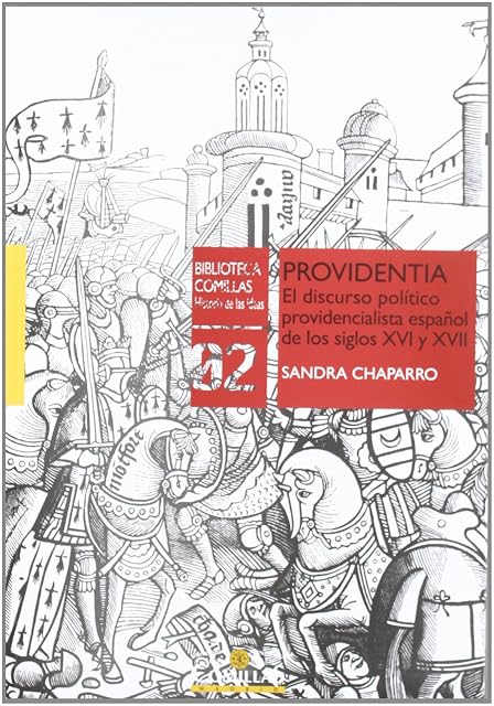 Portada de Providentia: El Discurso Politico Providencialista Español de los Sigl