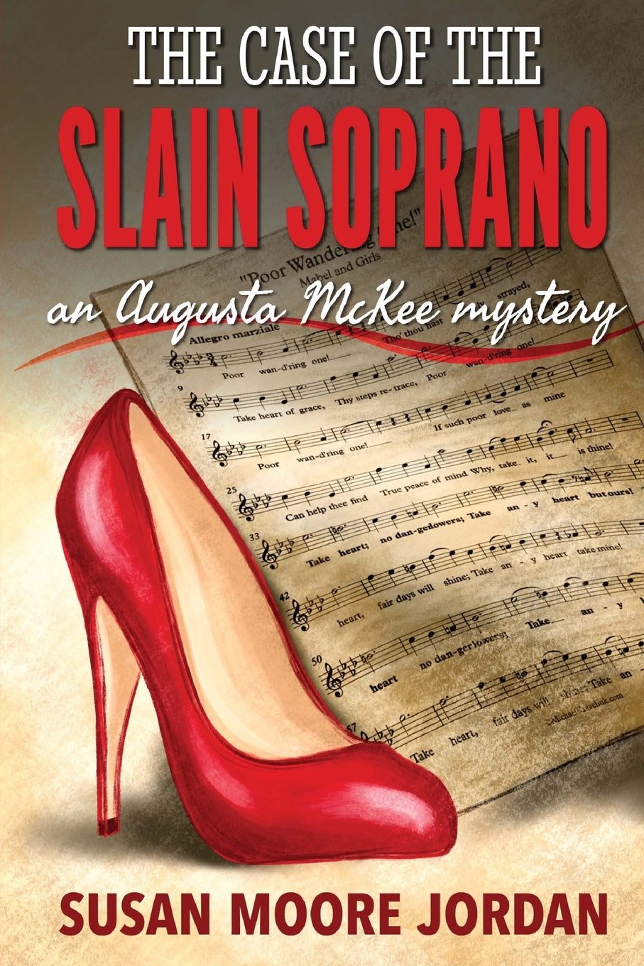 The Case of the Slain Soprano (Augusta McKee Mysteries Book 1)