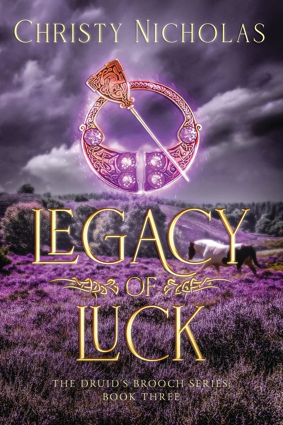 Legacy of Luck: A Dark Irish Historical Fantasy: 3 (The Druid's Brooch)