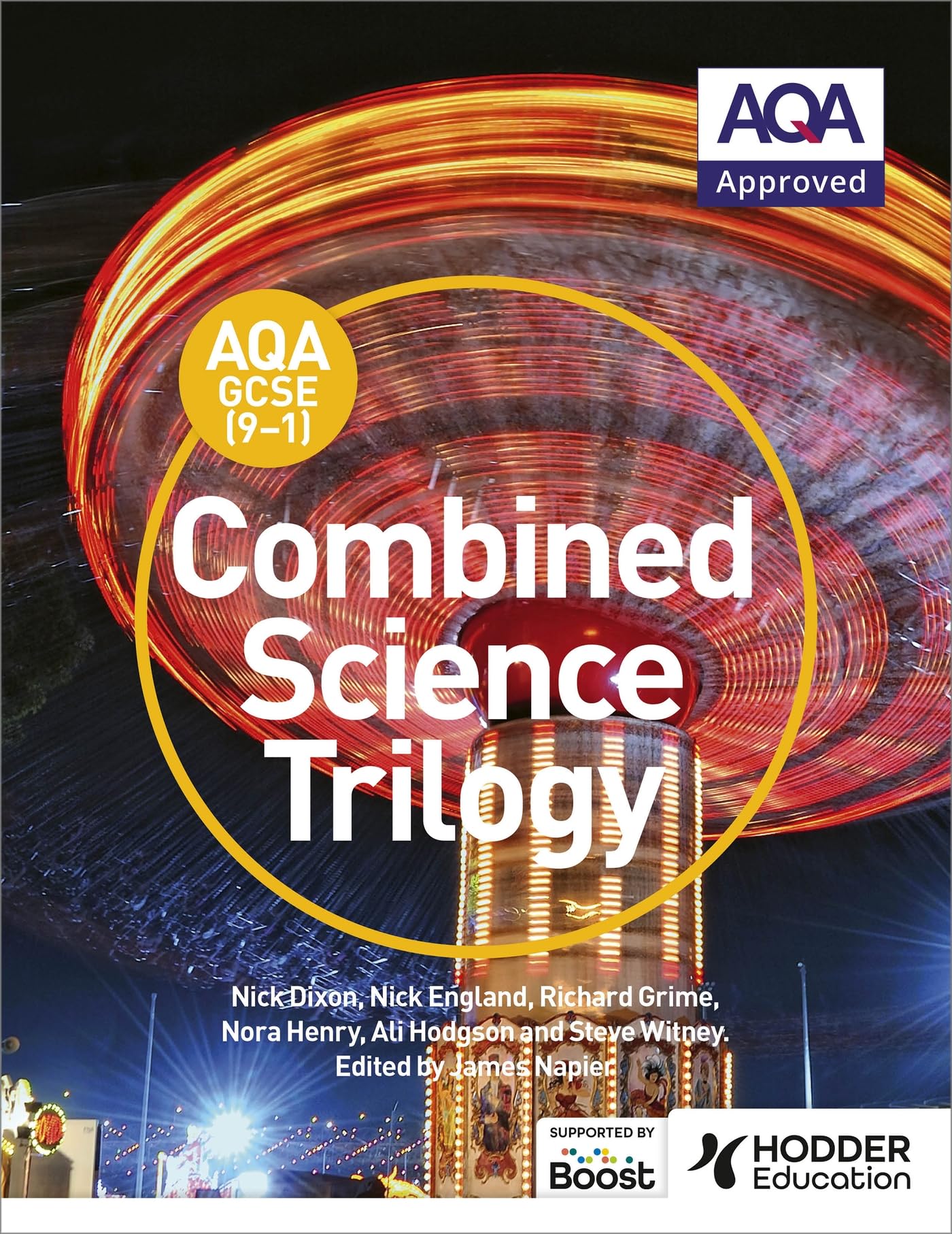 AQA GCSE (9-1) Combined Science Trilogy Student Book By Nick Dixon, Nick Englan