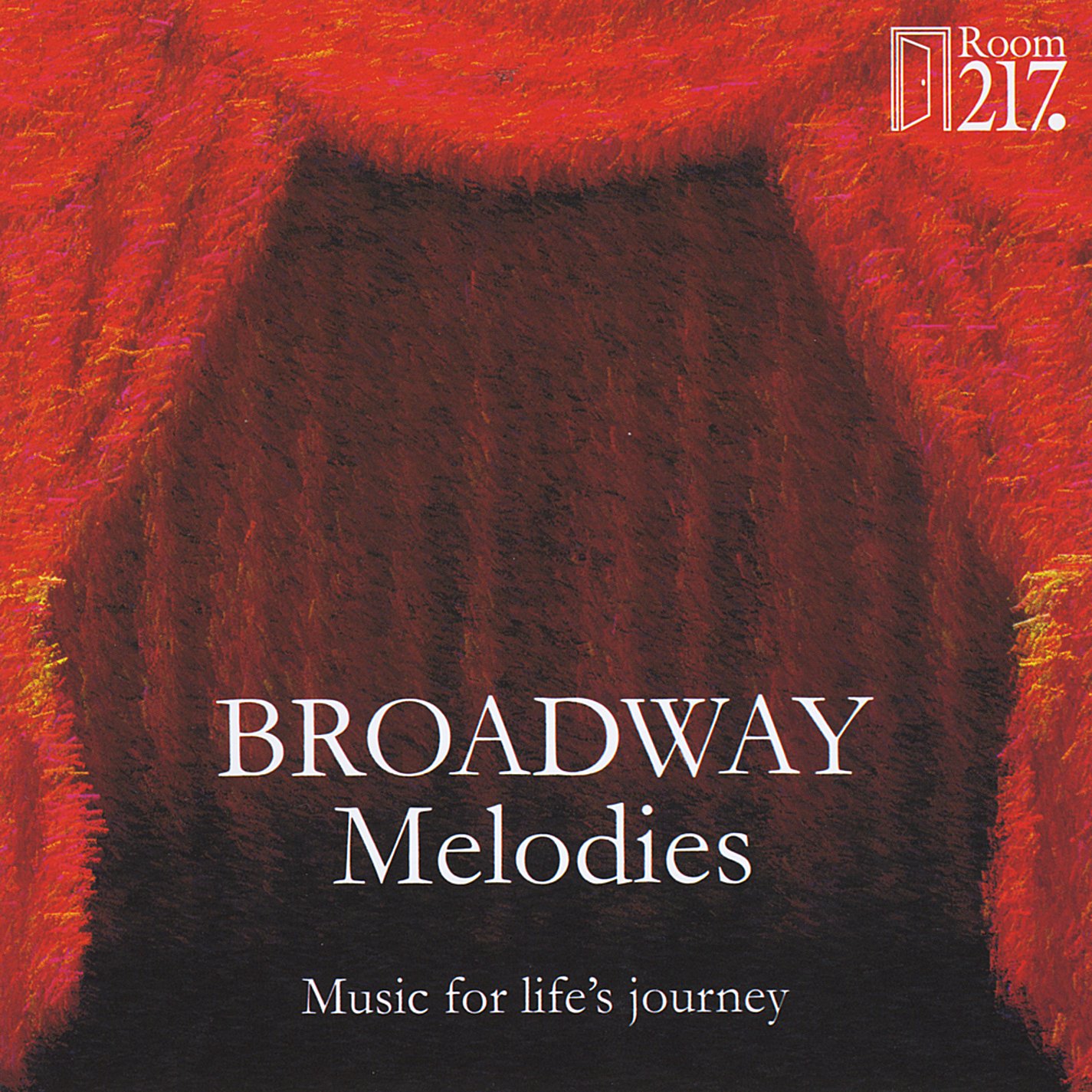 Broadway Melodies [Audio CD] Room 217