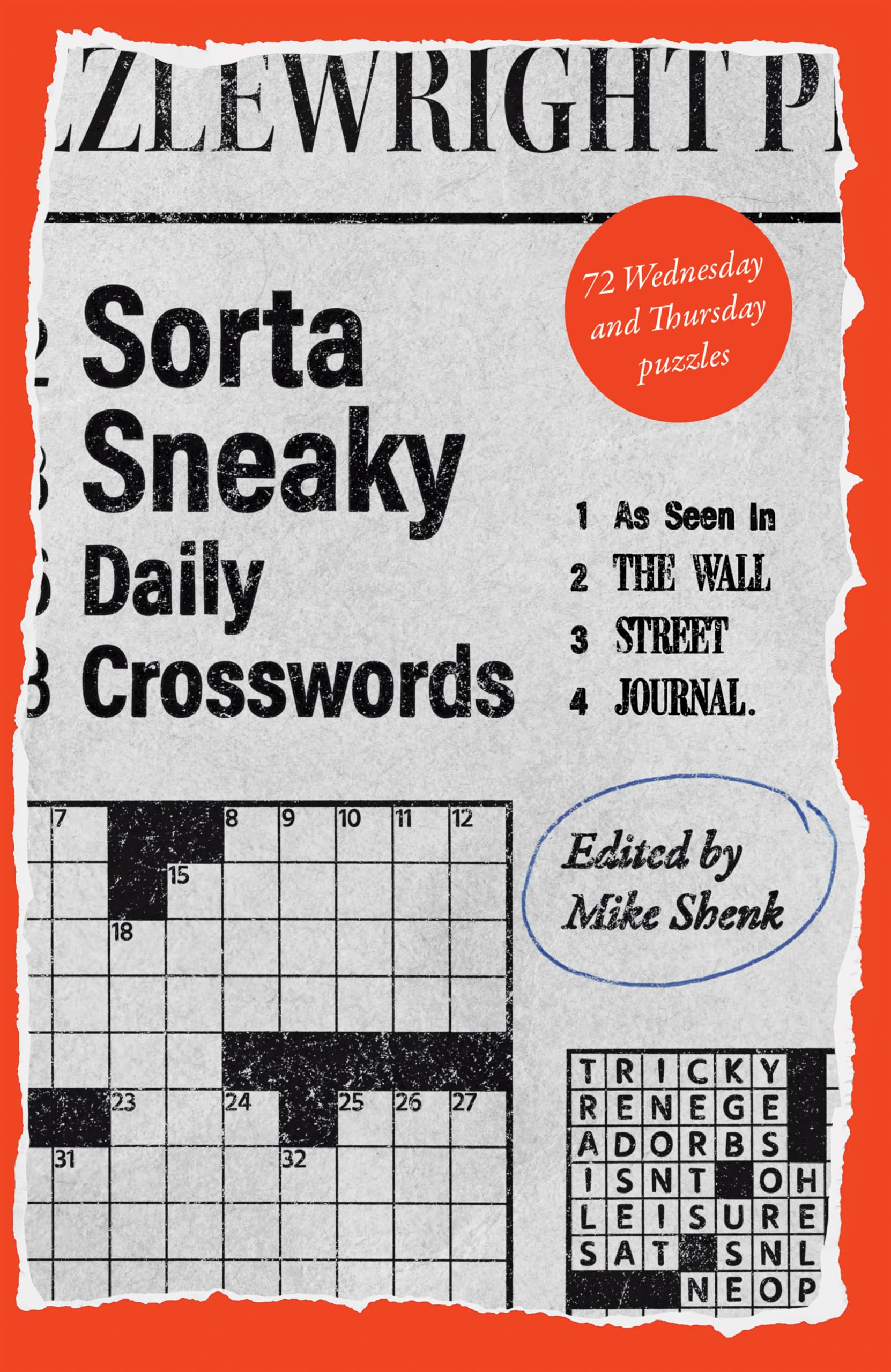 Sorta Sneaky Daily Crosswords: As Seen in The Wall Street Journal