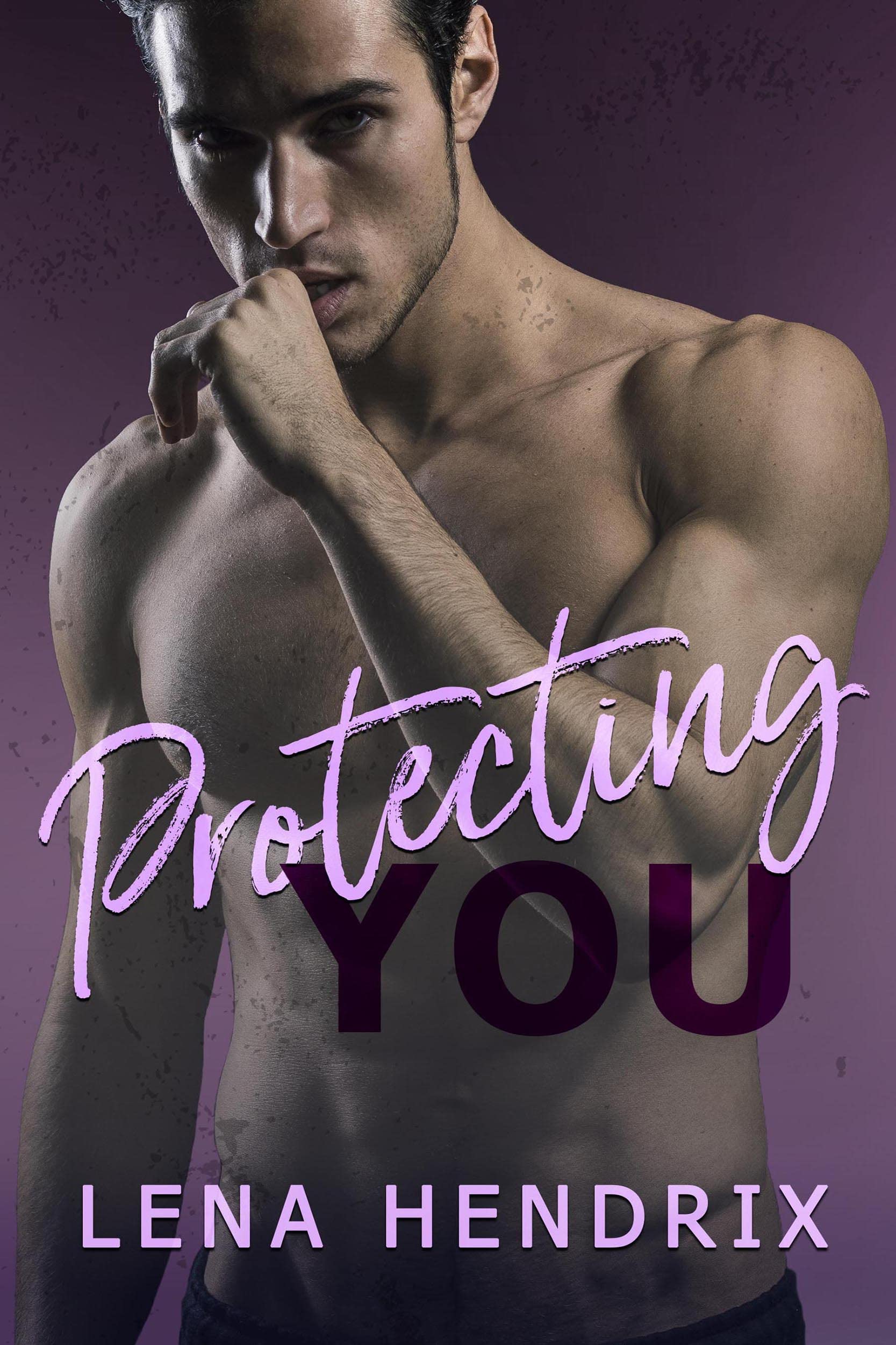 Protecting You: A steamy, single mom cop romance (Chikalu Falls Book 3)