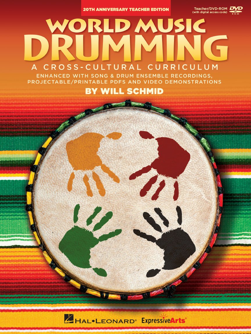 World Music Drumming – Teacher Edition | 20th Anniversary Book and DVD-ROM | Cross-Cultural Percussion Curriculum | Hal Leonard Music Education Resource