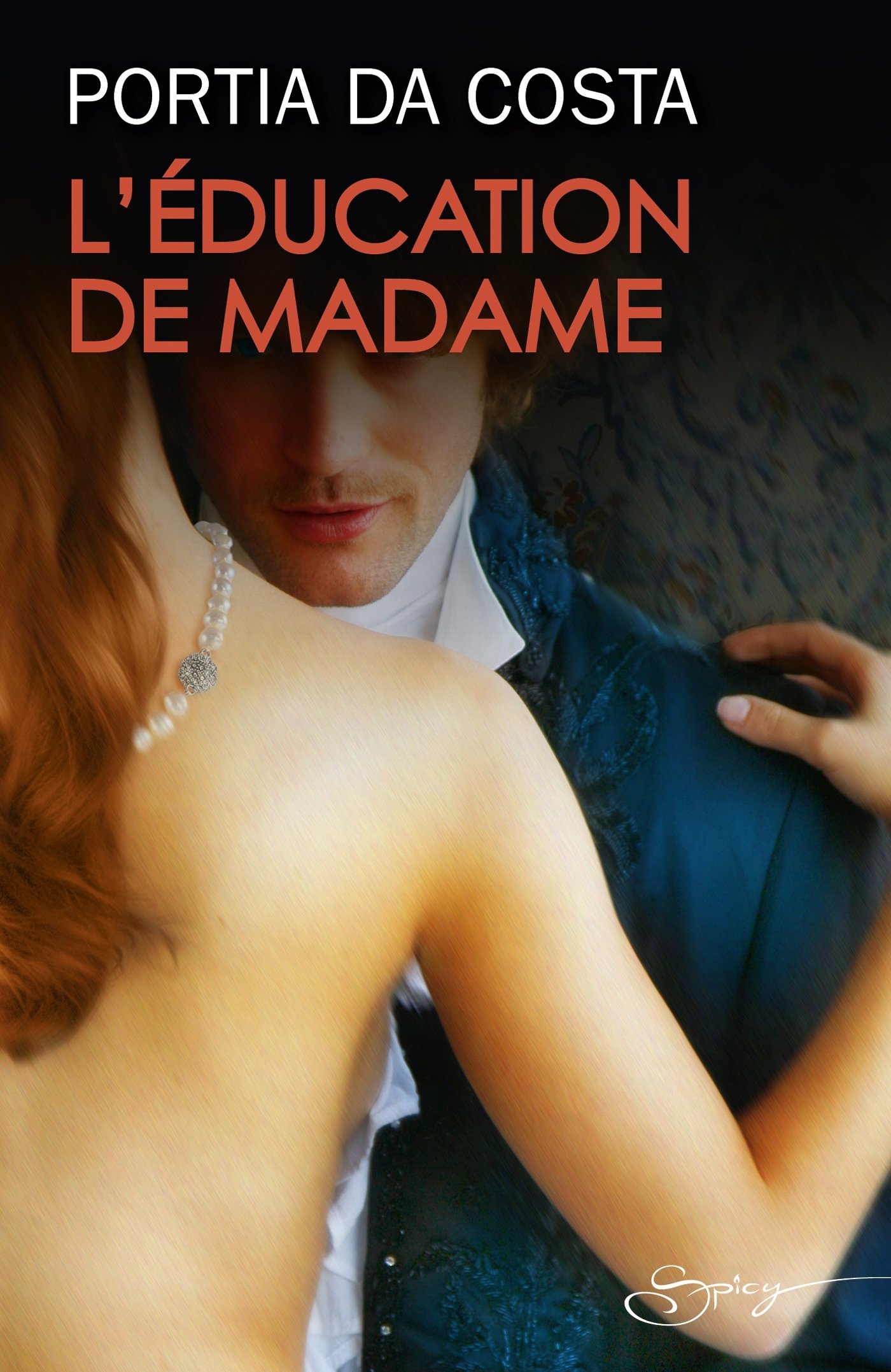 L'éducation de Madame (French Edition)