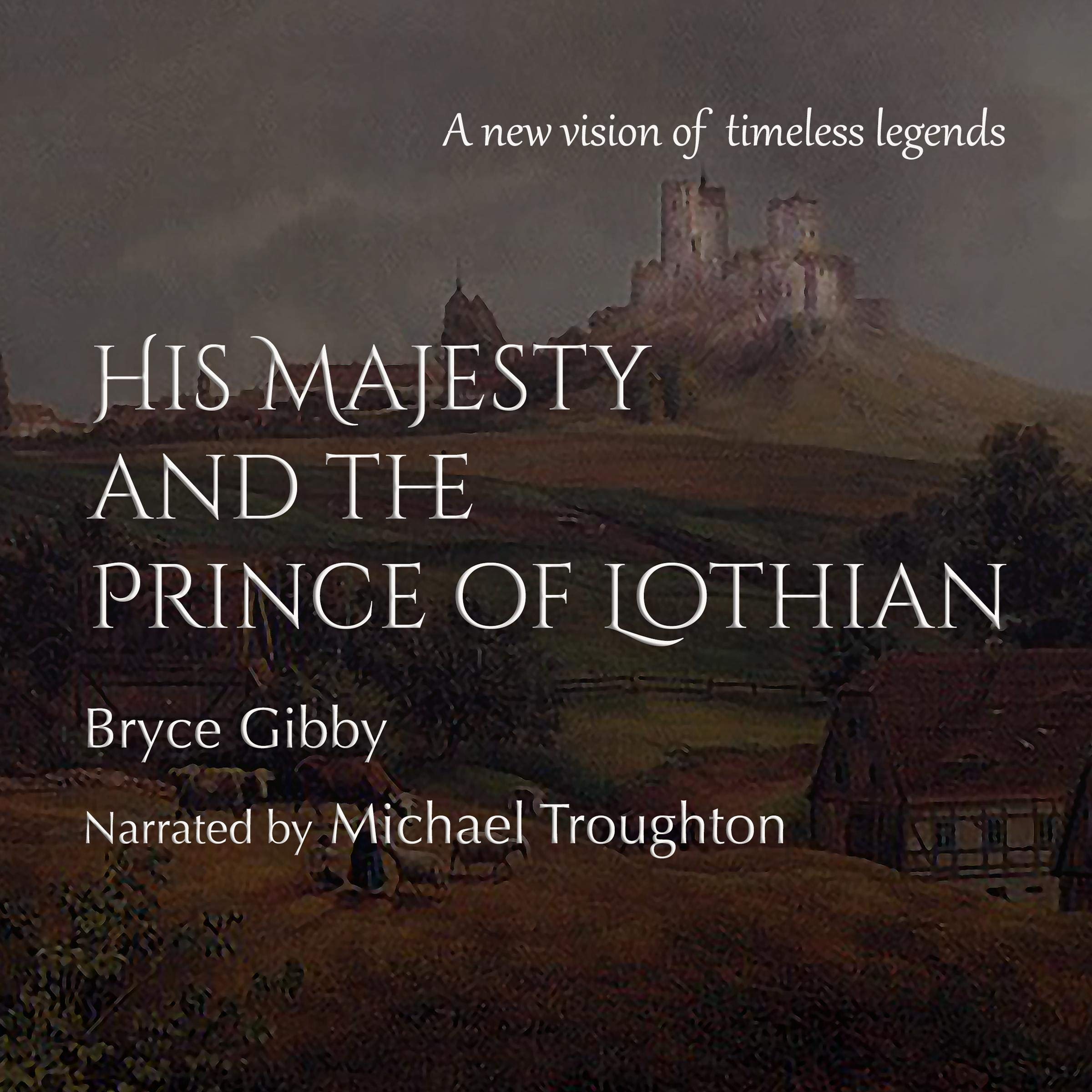Cover art for His Majesty and the Prince of Lothian