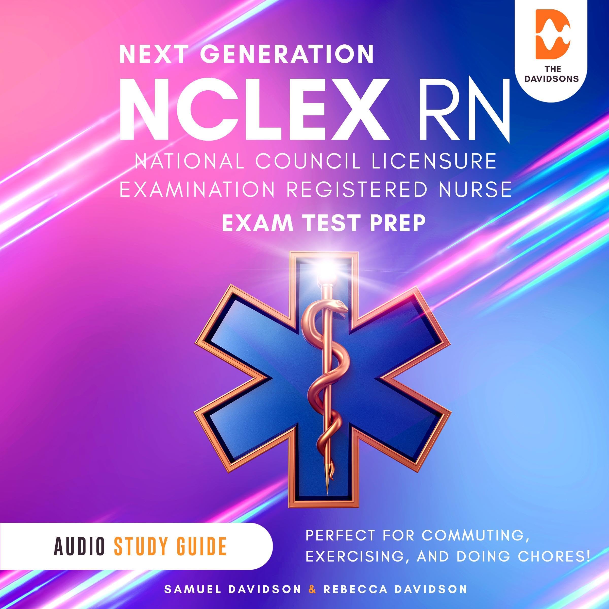 Cover art for Next Generation NCLEX-RN Exam Test Prep National Council Licensure Examination Registered Nurse - Audio Study Guide